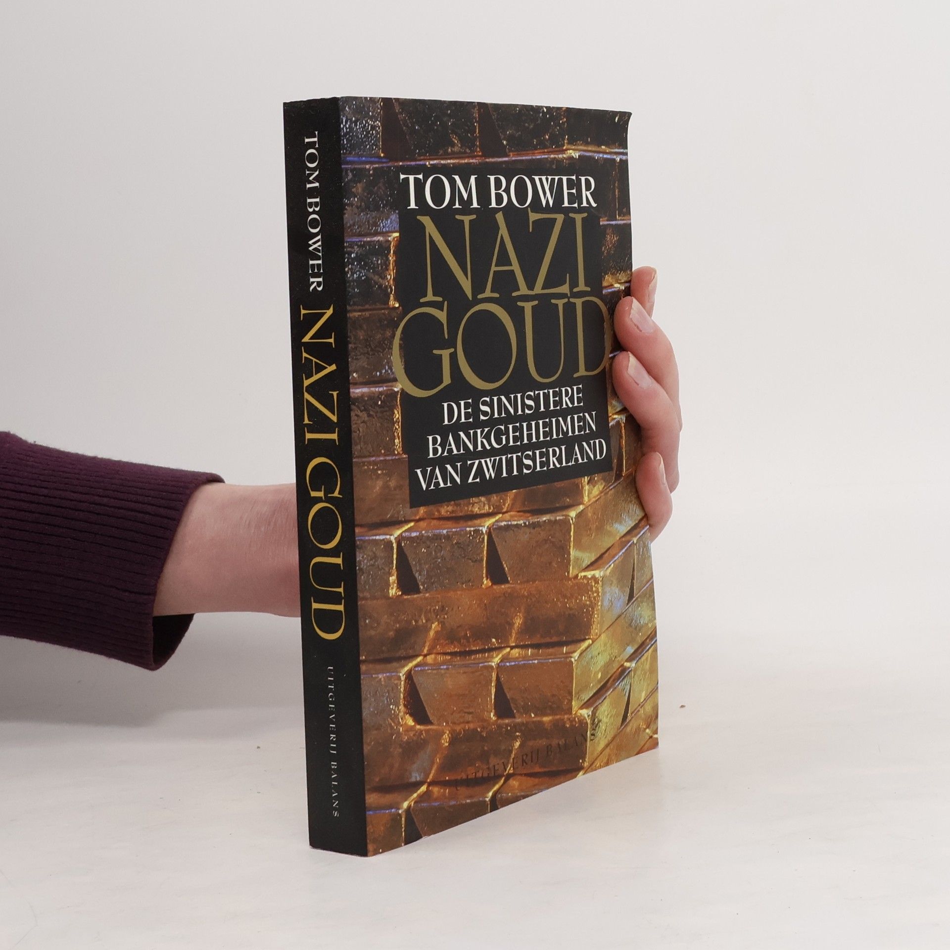 Tom Bower Nazi goud