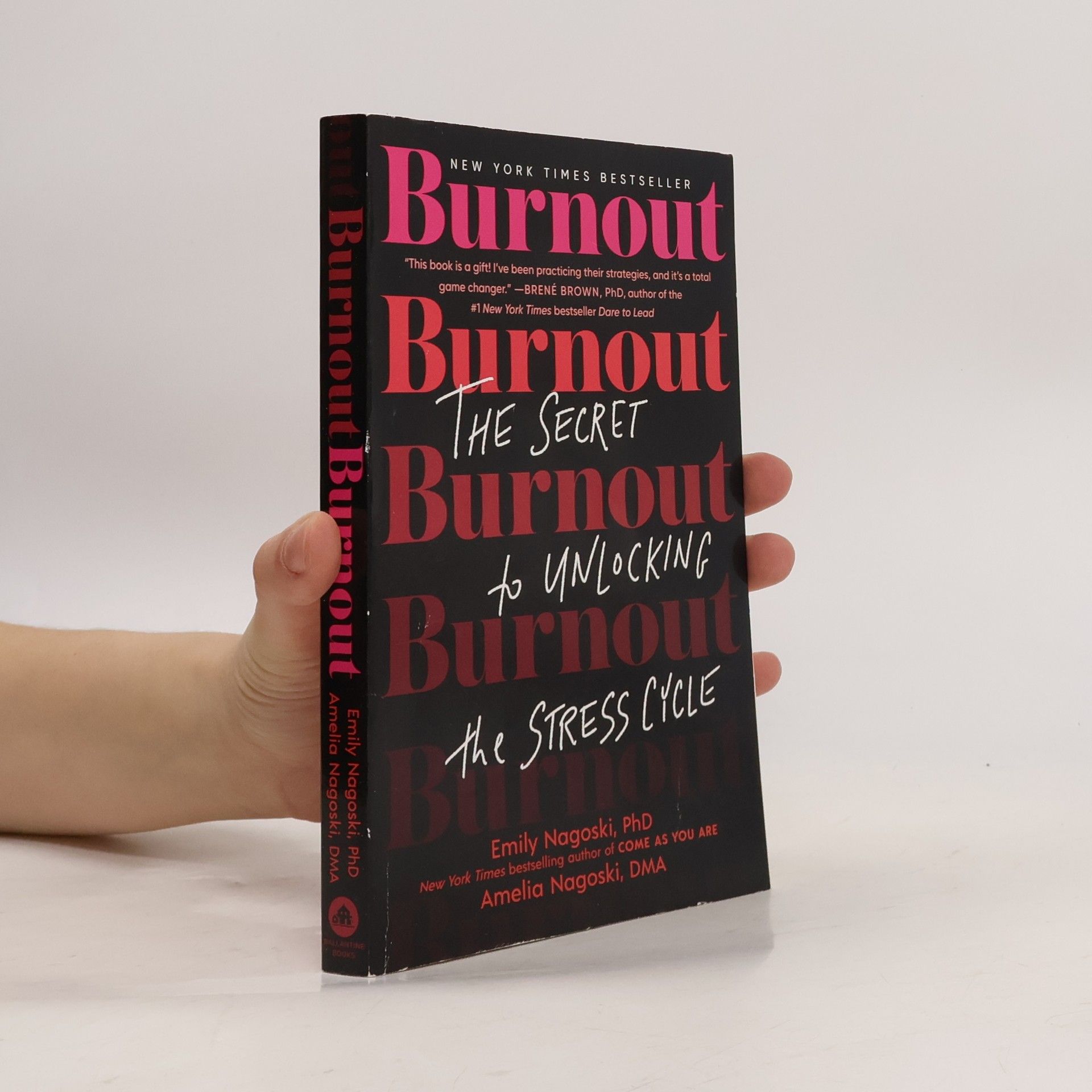 Dr Emily Nagoski Burnout