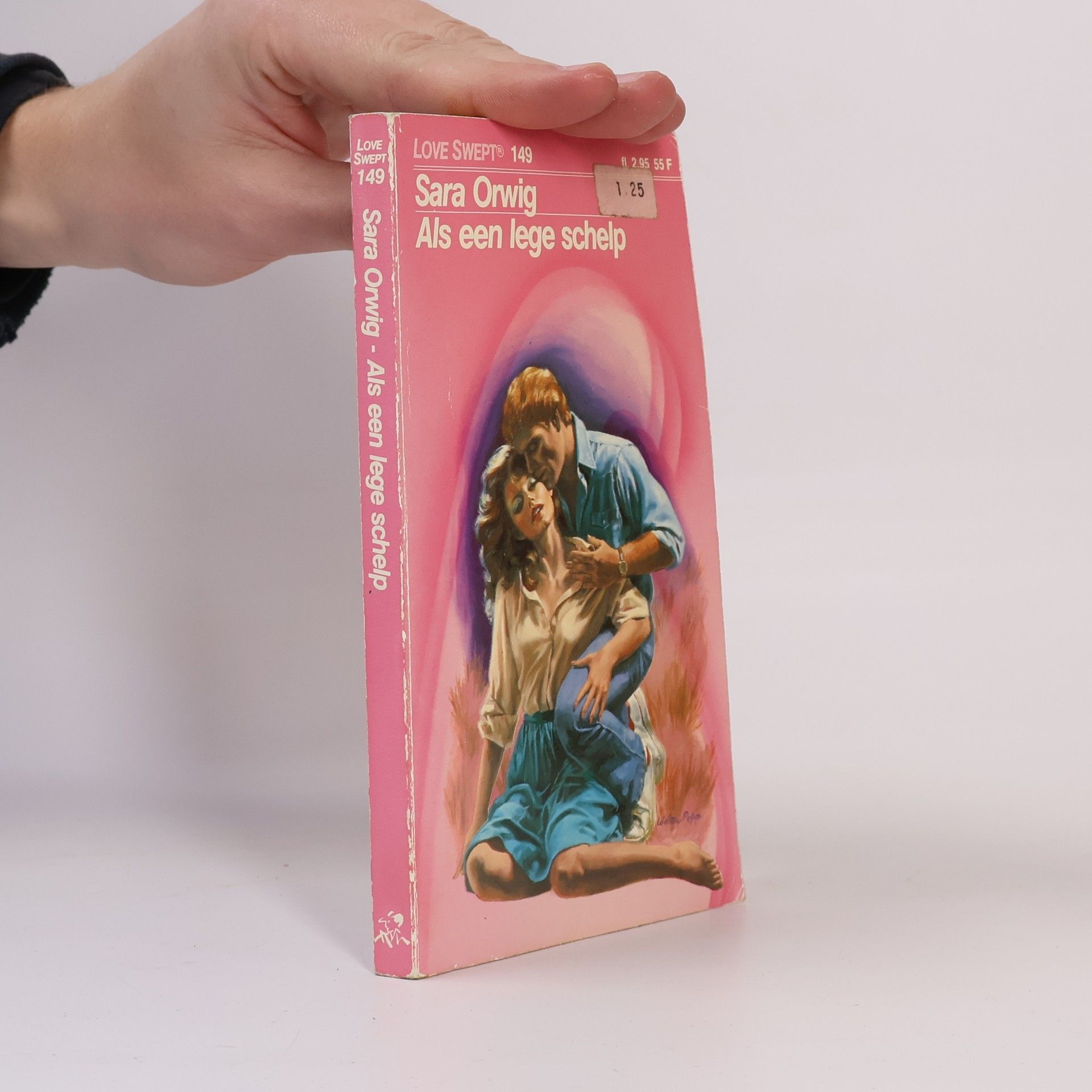 Sara Orwig Love Swept - 149: Als een lege schelp