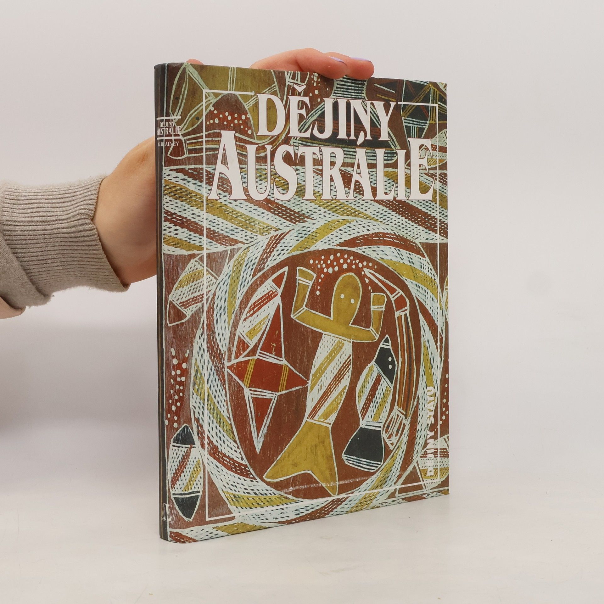 Geoffrey Blainey Dějiny Austrálie