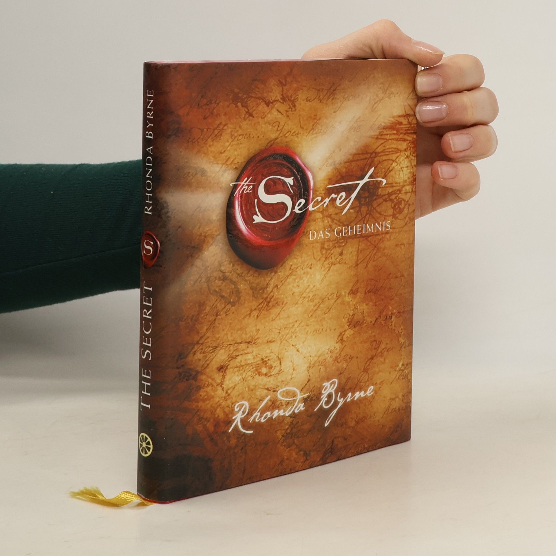 Rhonda Byrne The Secret. Das Geheimnis