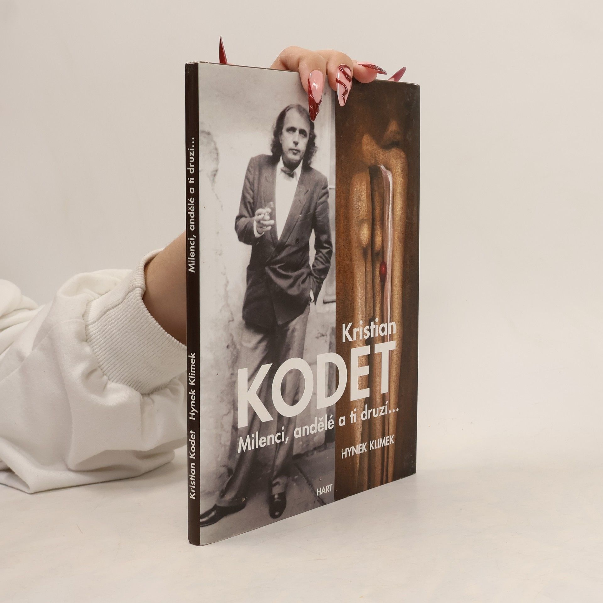 Kristian Kodet Milenci, andělé a ti druzí..., aneb, Jak jsem prodal obraz americkému prezidentovi