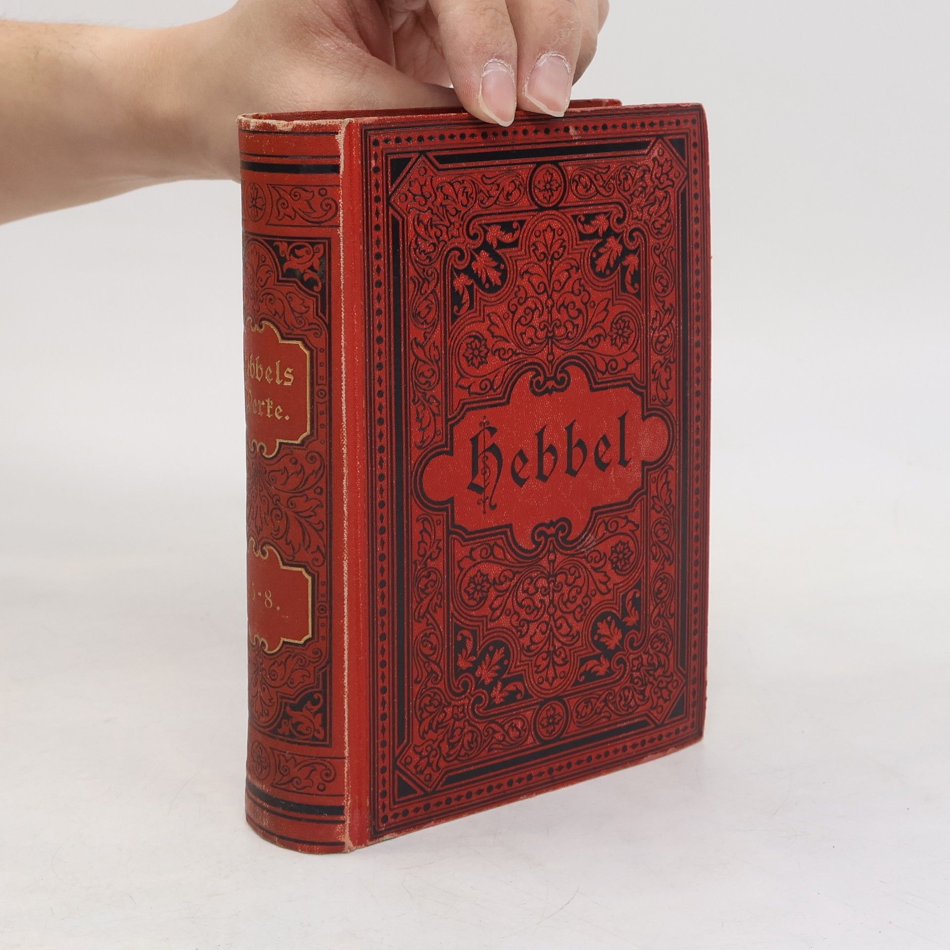 Friedrich Hebbel Sämtliche Werke 5-8