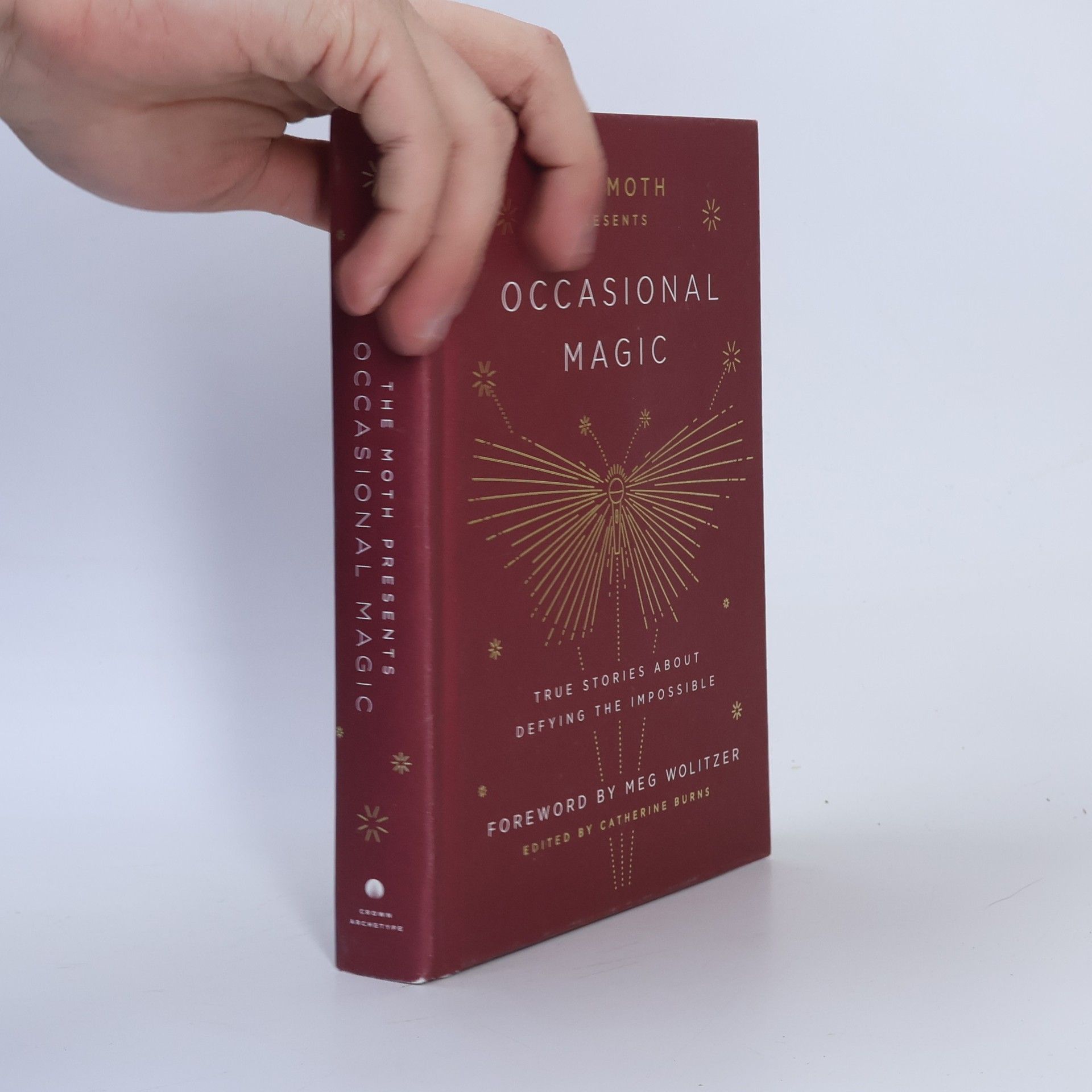 Catherine Burns The Moth Presents Occasional Magic