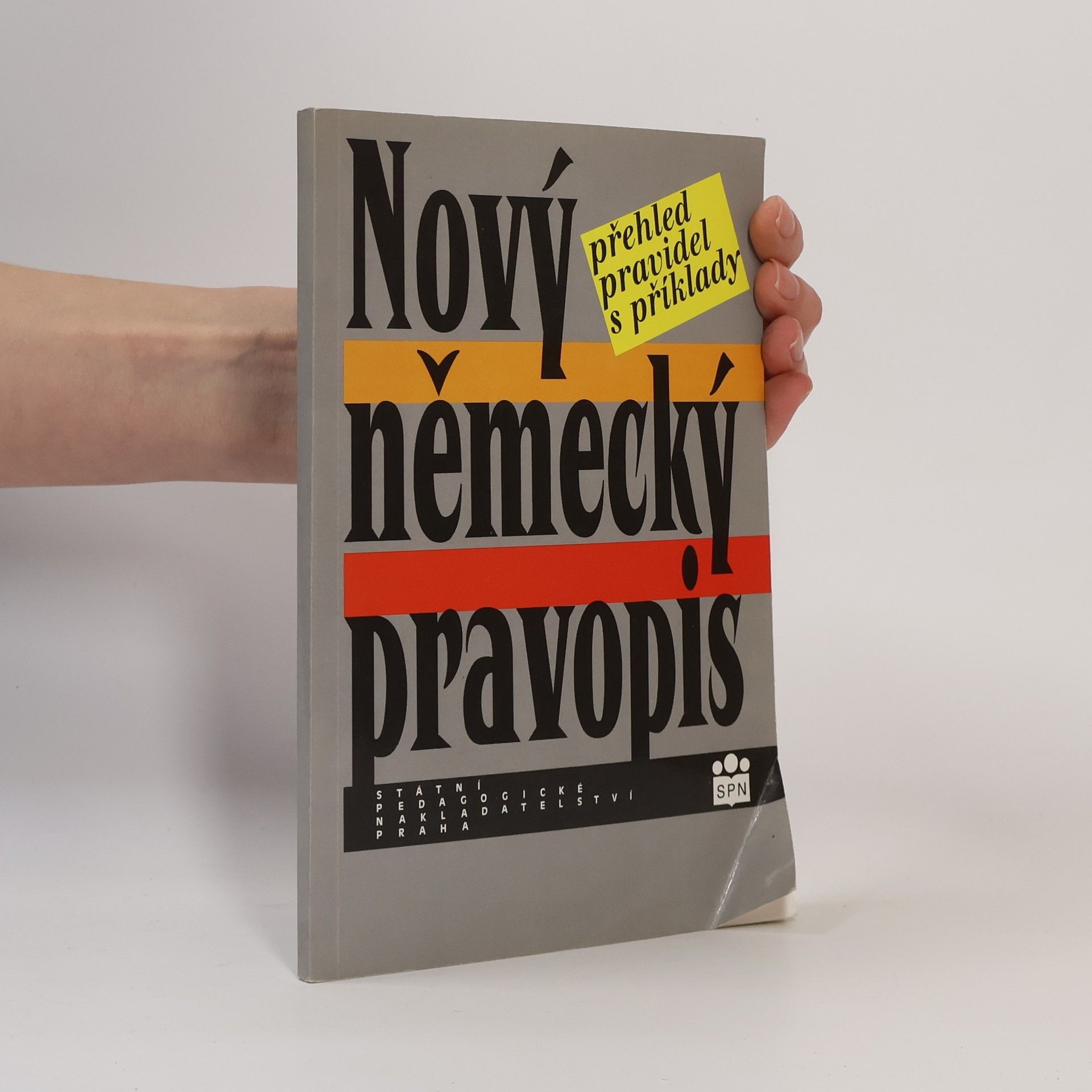 Marta Vraná Nový německý pravopis. Přehled pravidel s příklady