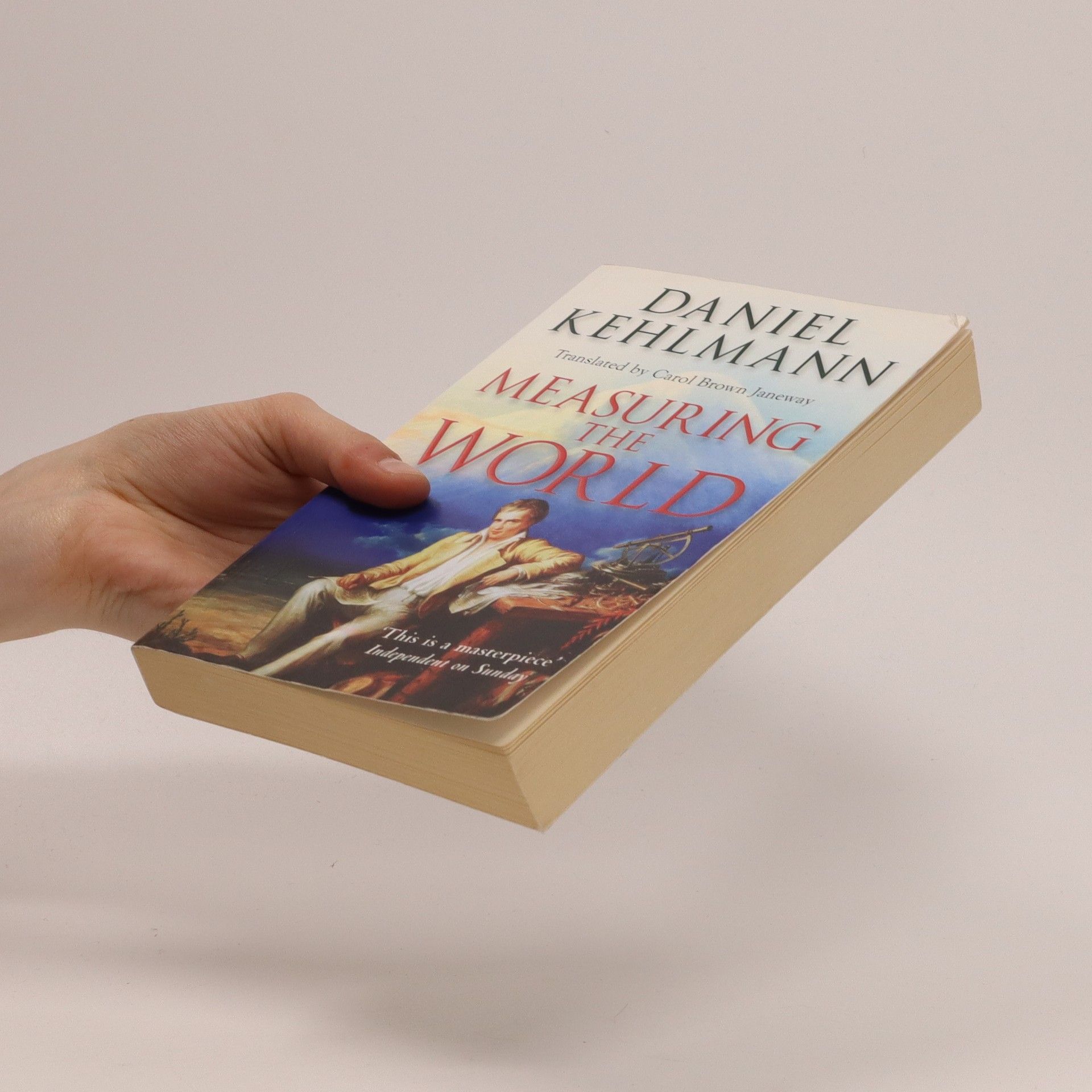Daniel Kehlmann Measuring the world