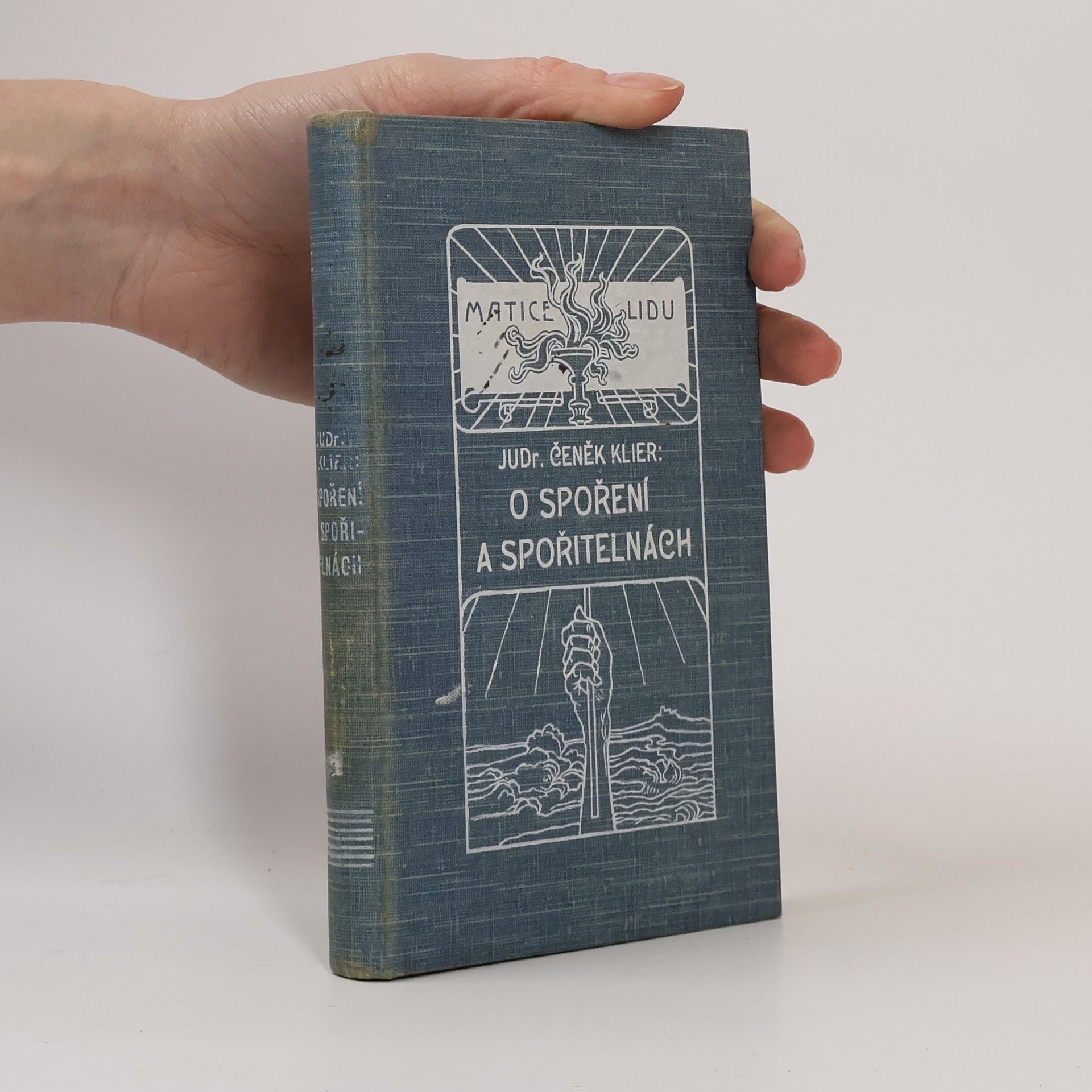 Čeněk Klier O spoření a spořitelnách