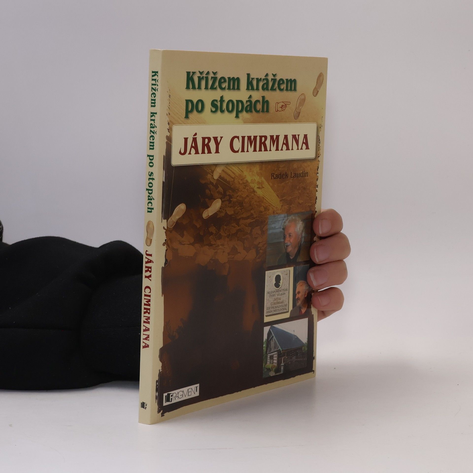 Radek Laudin Křížem krážem po stopách Járy Cimrmana