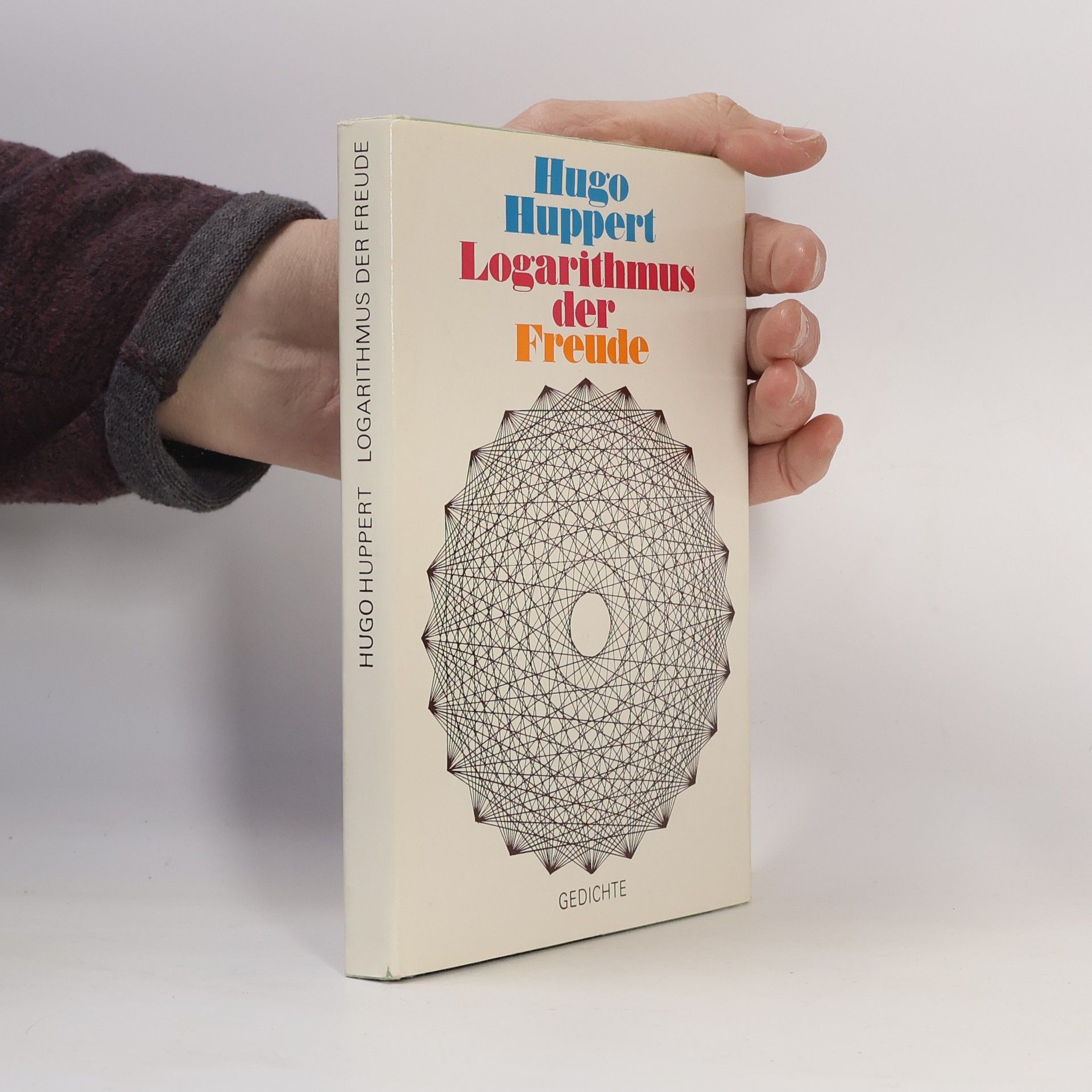 Hugo Huppert Logarithmus der Freude