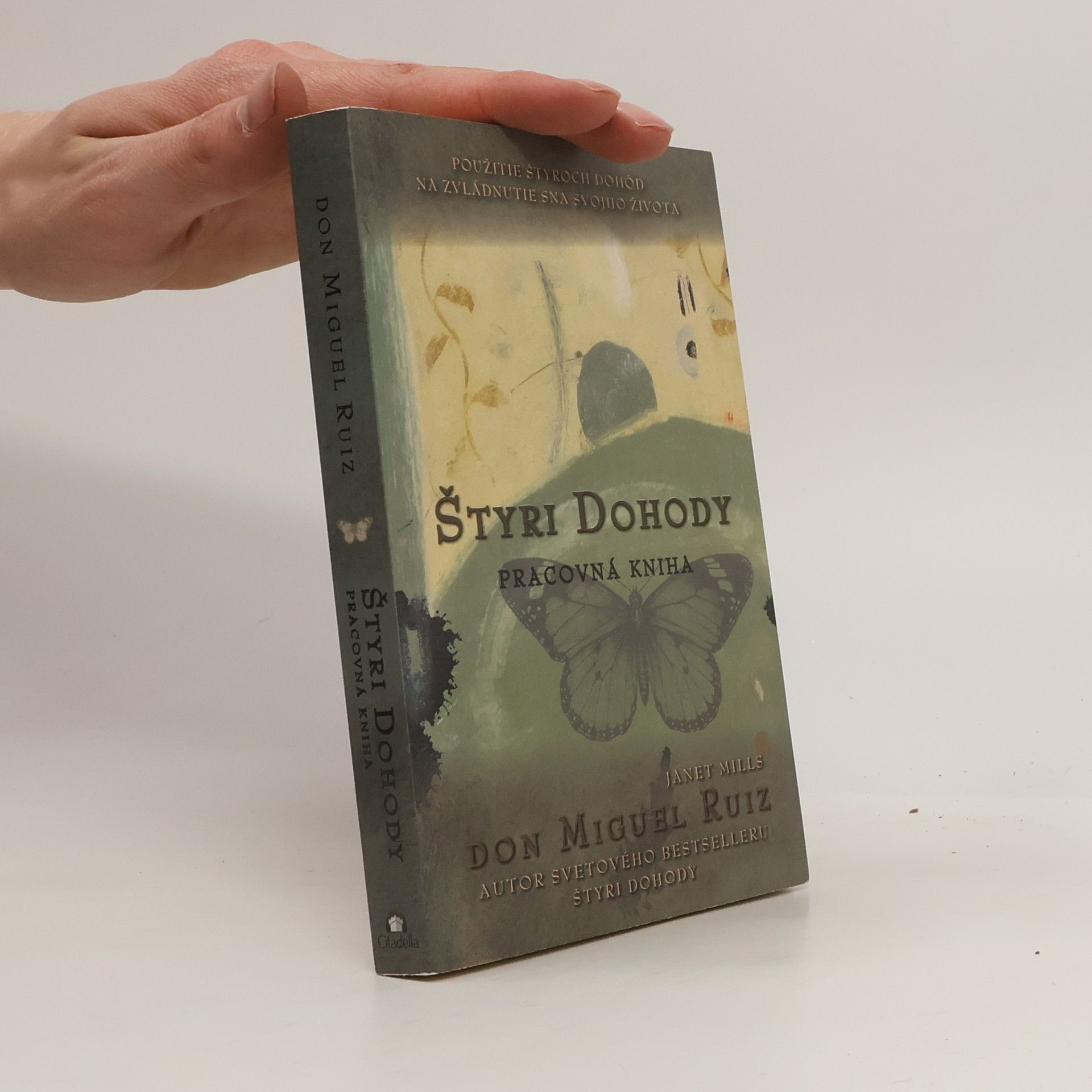 Don Miguel Ruiz Štyri dohody. Pracovná kniha