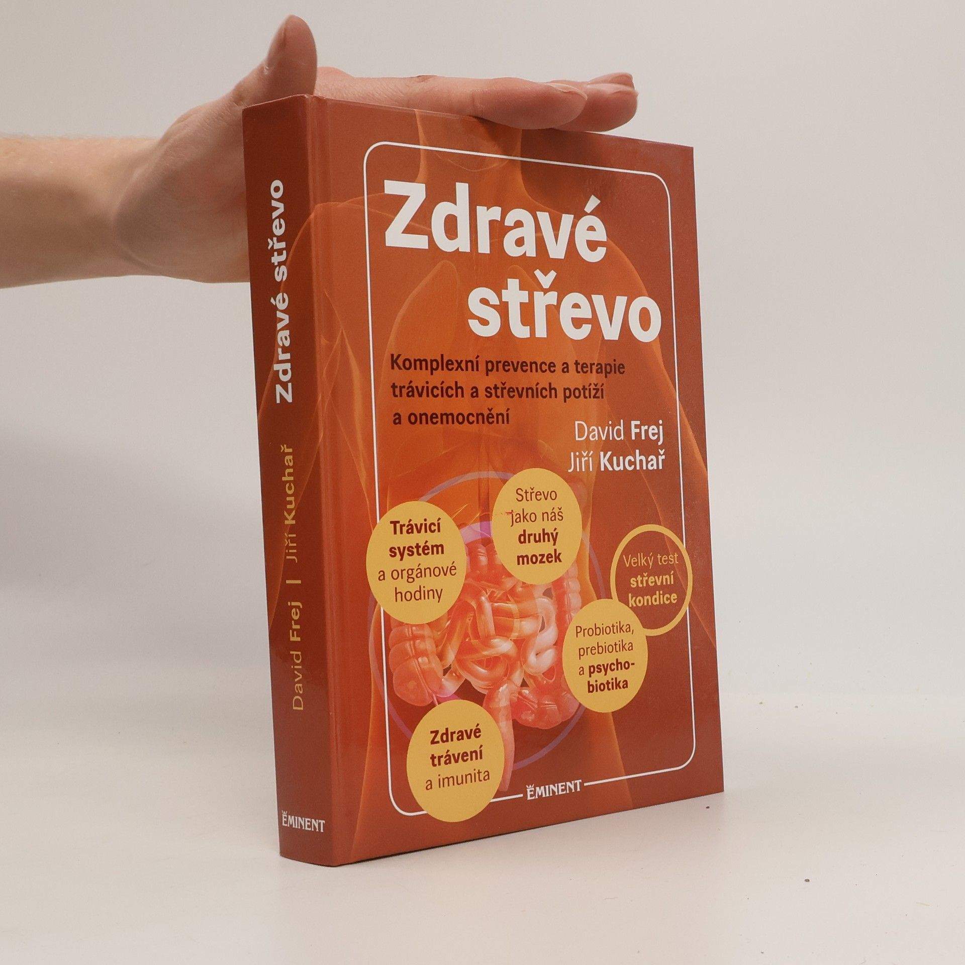 Jiří Kuchař Zdravé střevo. Komplexní prevence a terapie trávicích a střevních potíží a onemocnění
