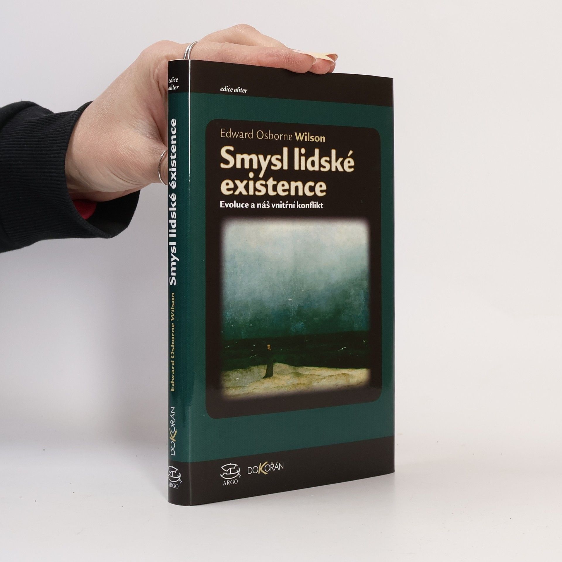 Edward O. Wilson Smysl lidské existence