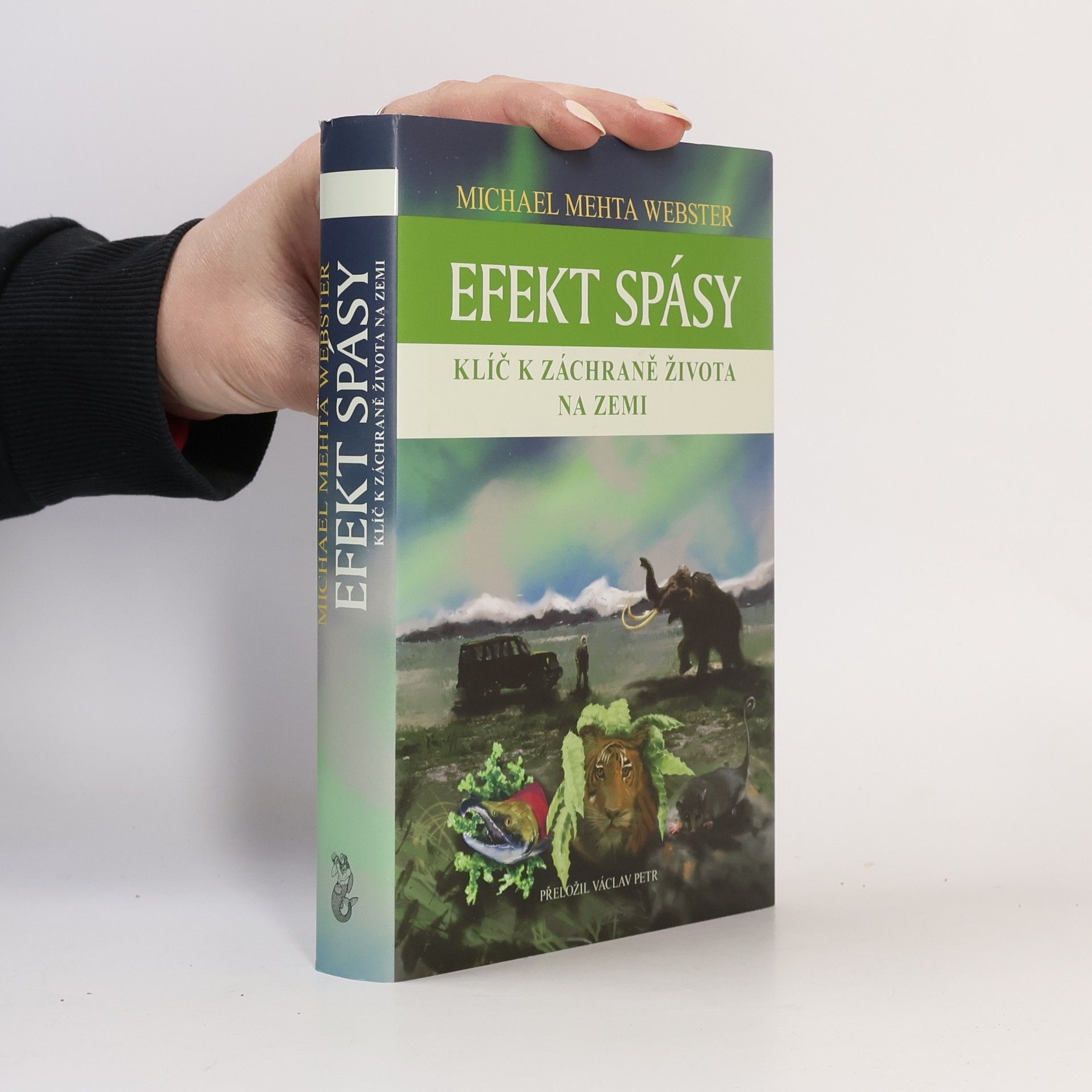 Efekt spásy : klíč k záchraně života na Zemi