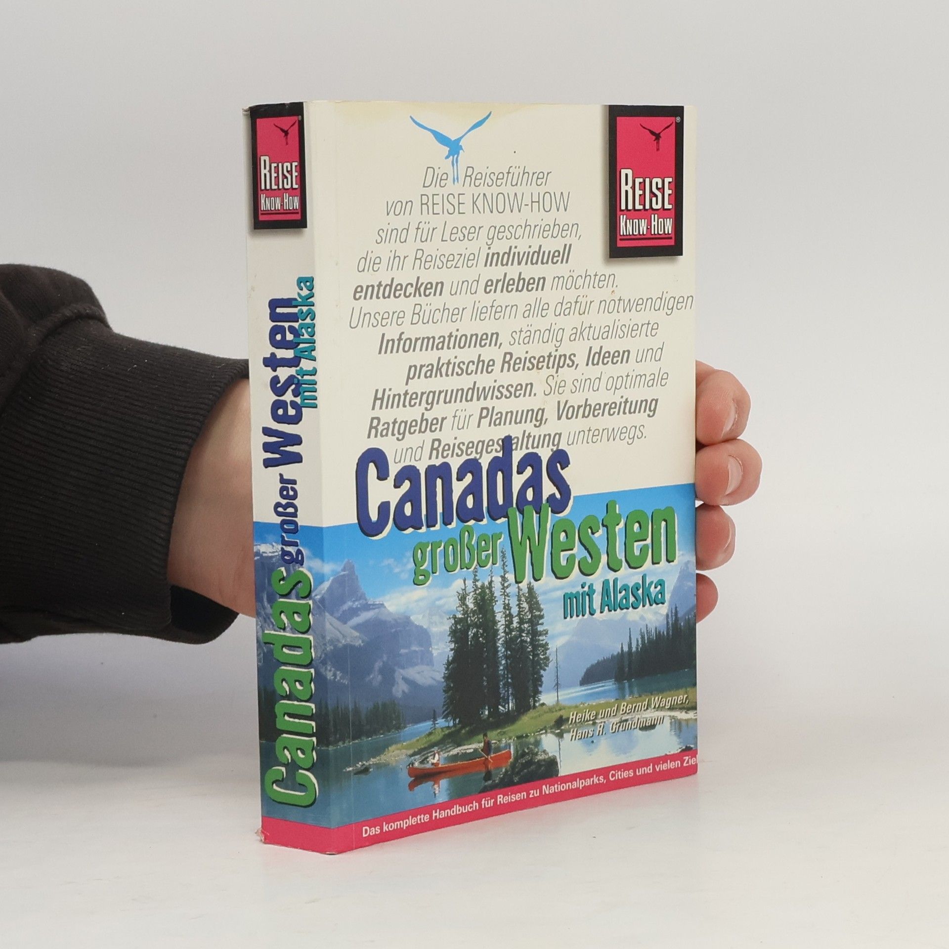 Canadas großer Westen mit Alaska