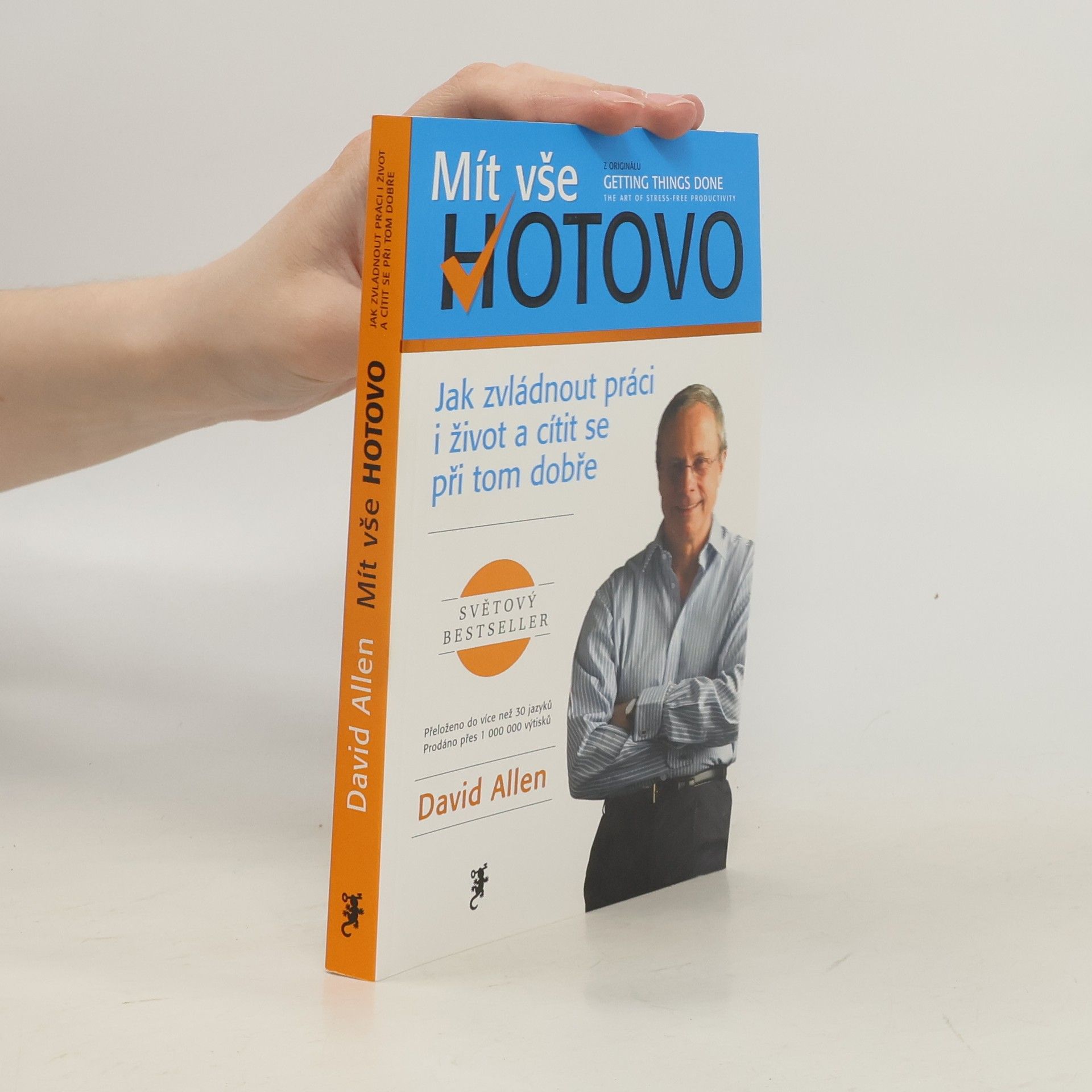 David Allen Mít vše hotovo