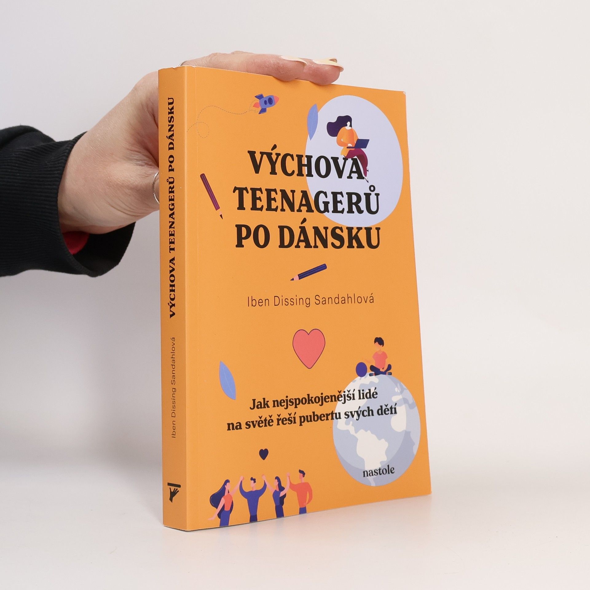 Romana Hegedüsová Výchova teenagerů po dánsku. Jak nejspokojenější lidé na světě řeší pubertu svých dětí