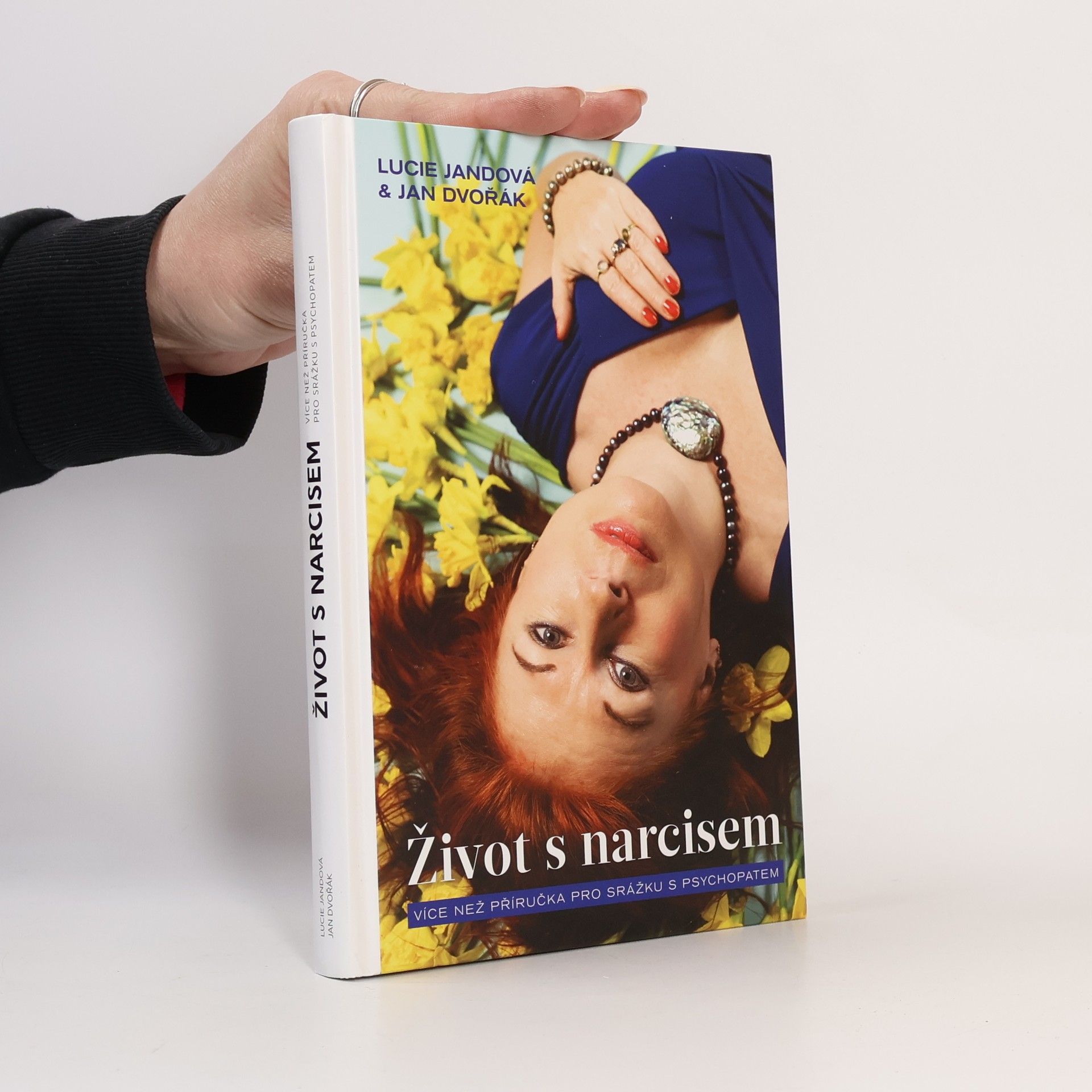 Lucie Jandová Život s narcisem