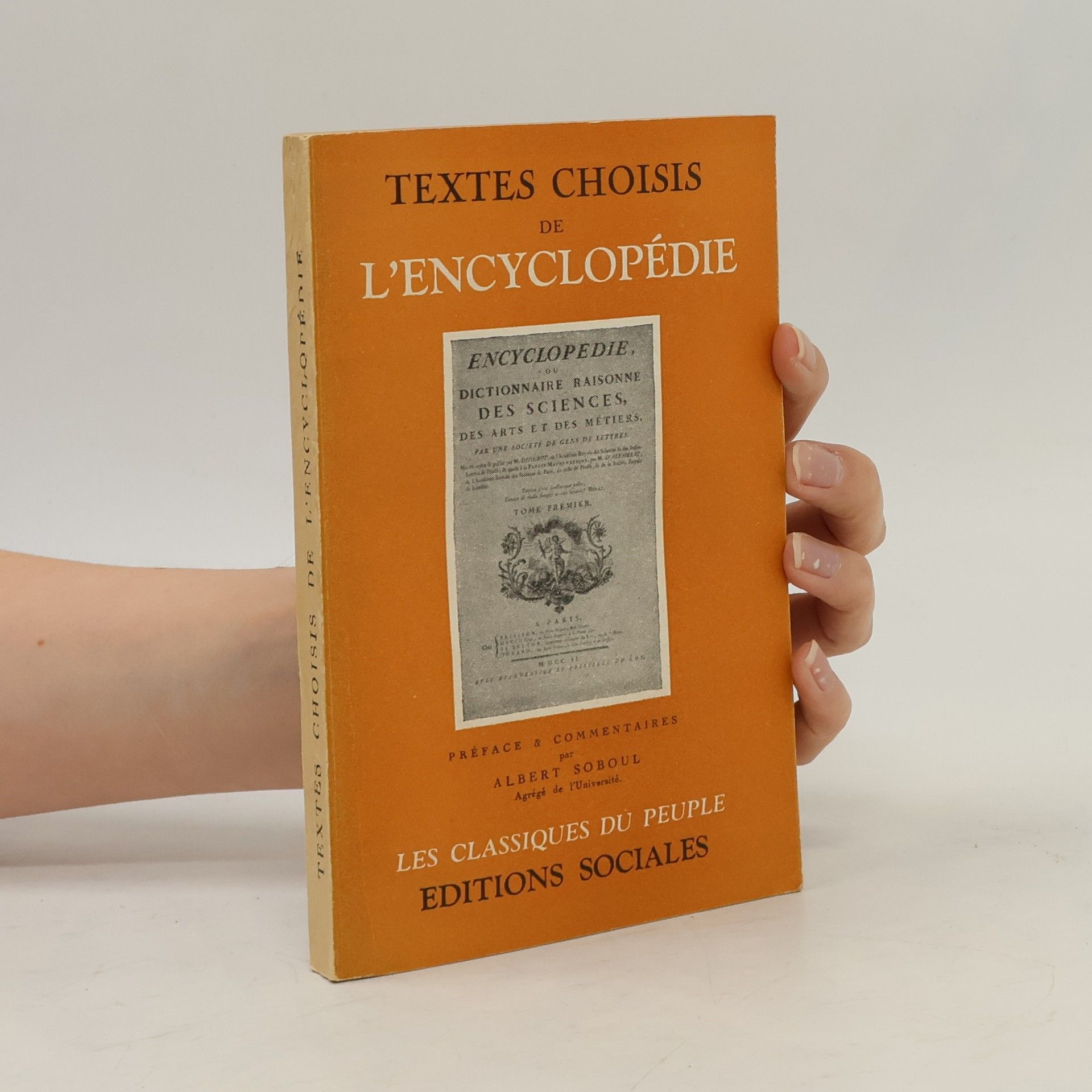 Albert Soboul Textes choisis de l'encyclopédie