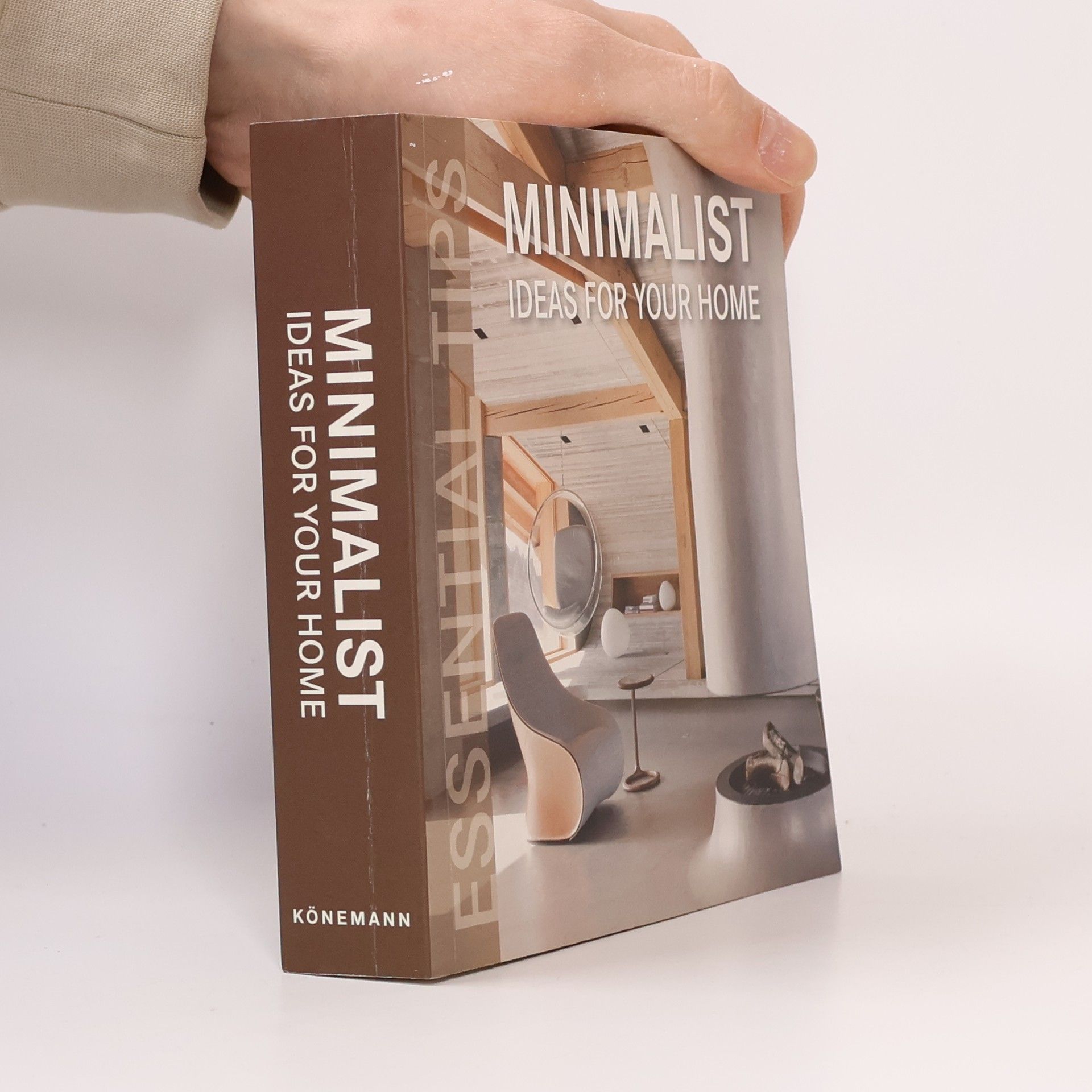 Konemann Essential Tips Minimalist Ideas for your Home