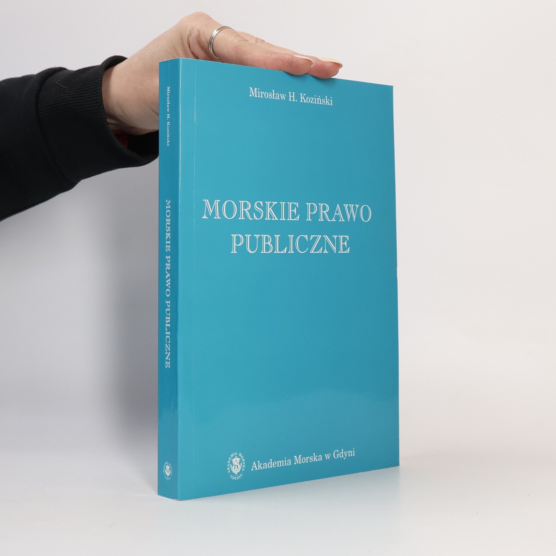 Mirosław H. Koziński Morskie prawo publiczne