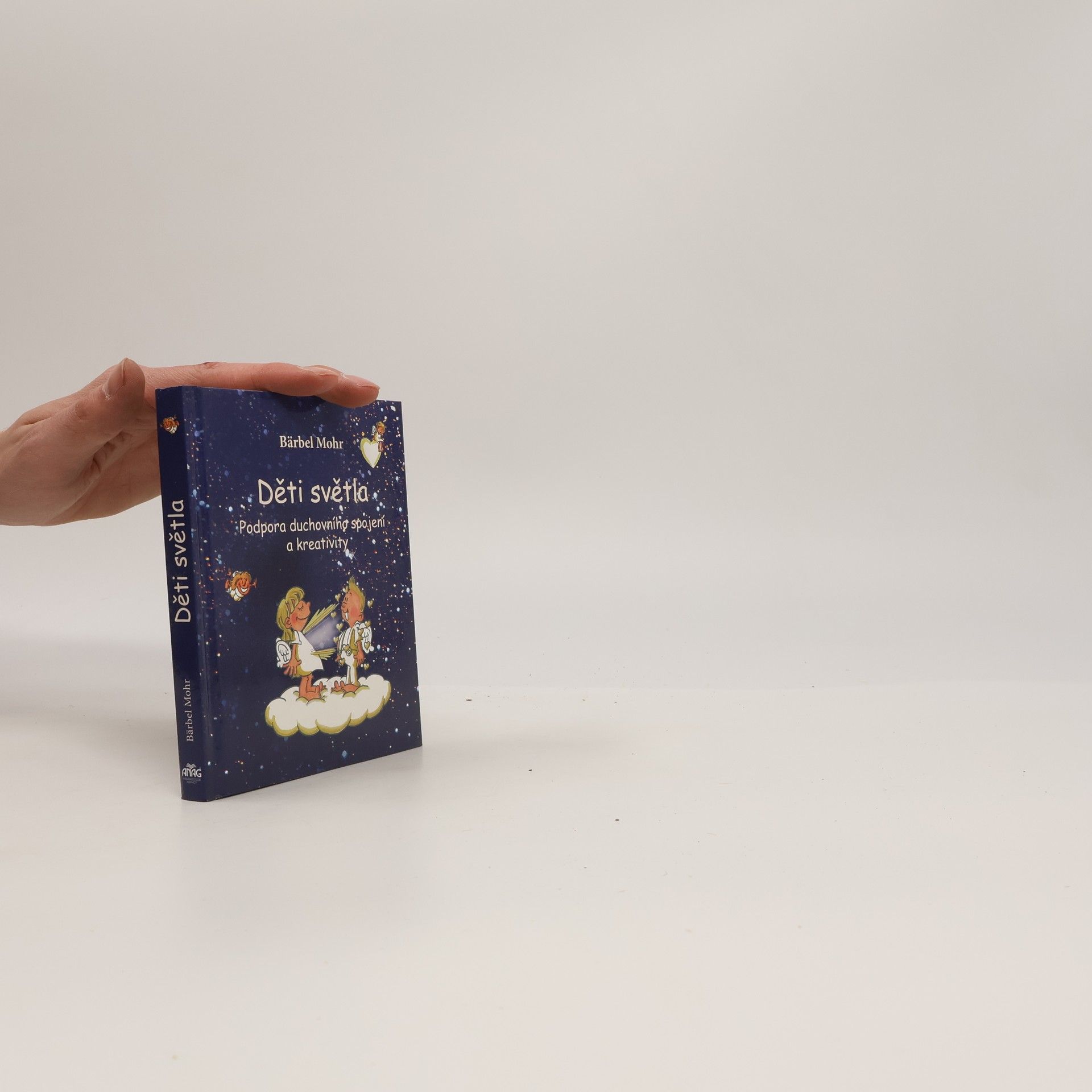 Bärbel Mohr Děti světla: Podpora duchovního spojení a kreativity