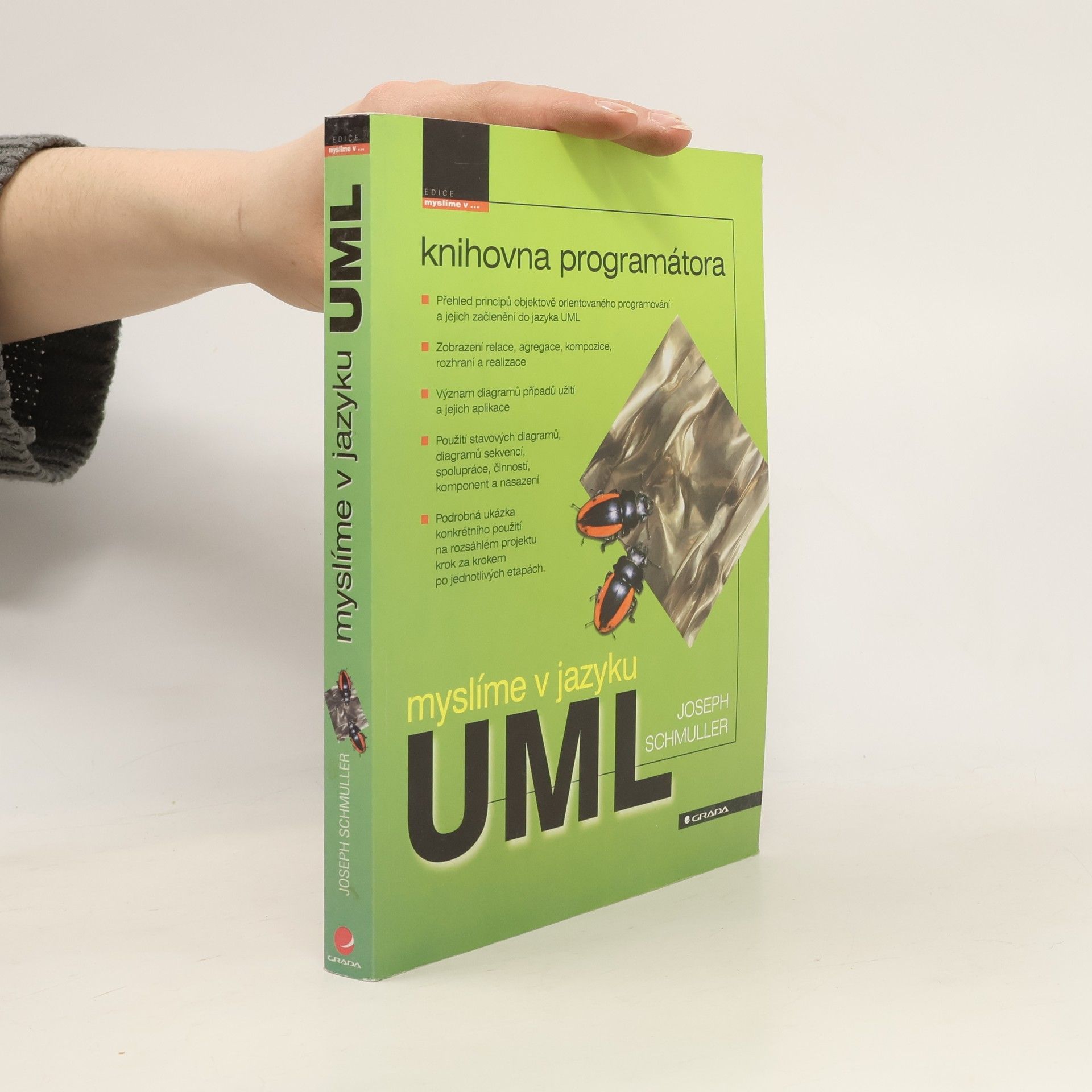 Joseph Schmuller Myslíme v jazyku UML : knihovna programátora