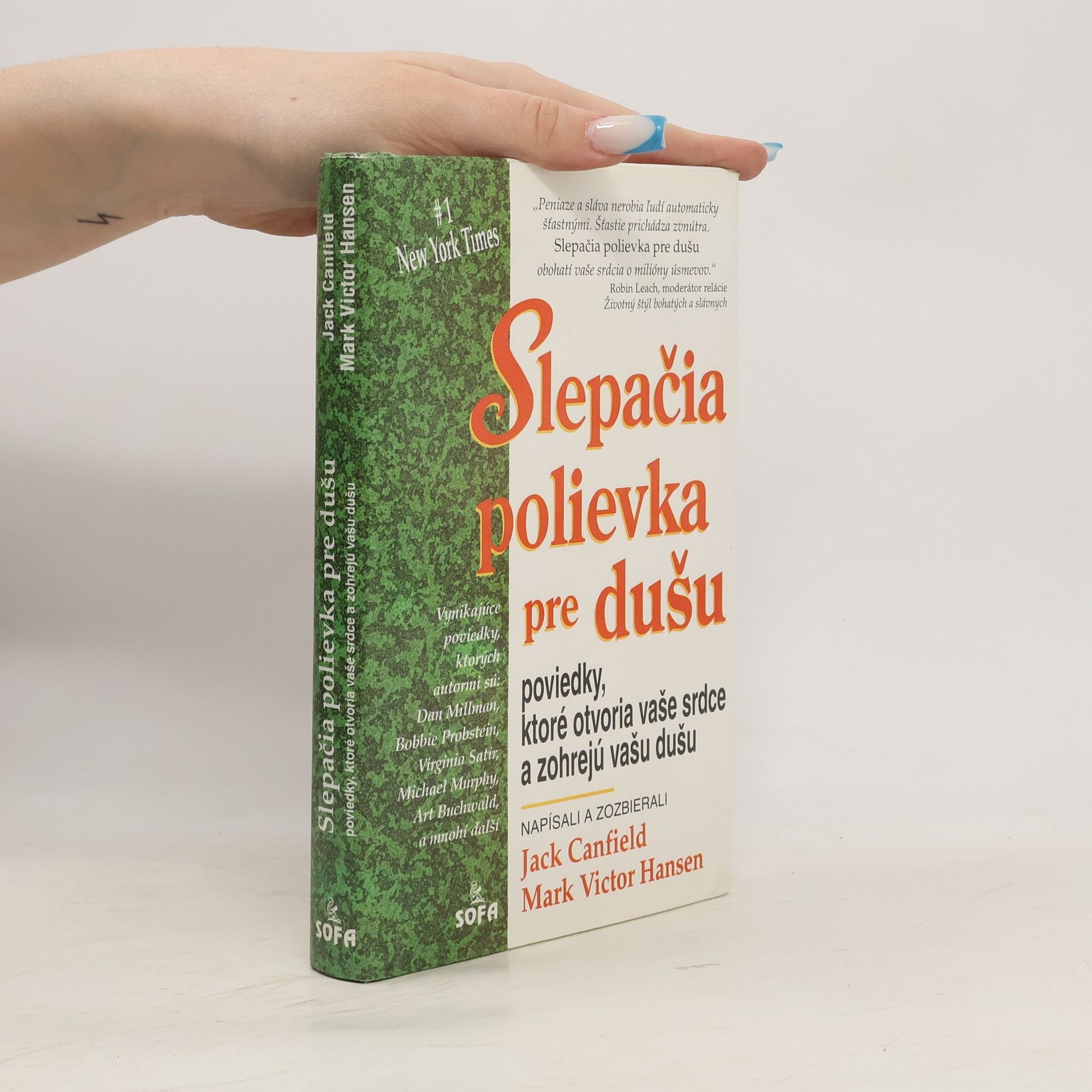 Jack Canfield Slepačia polievka pre Dušu