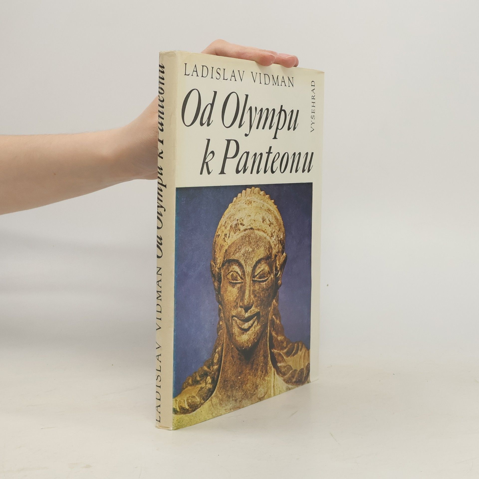 Ladislav Vidman Od Olympu k Panteonu
