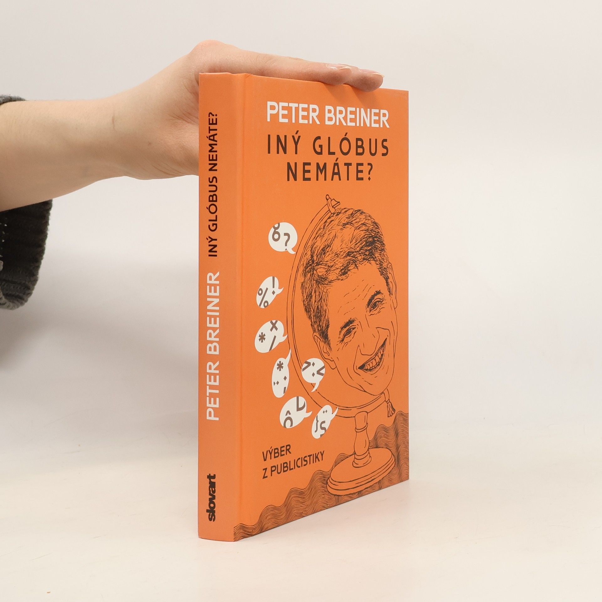 Peter Breiner Iný glóbus nemáte?