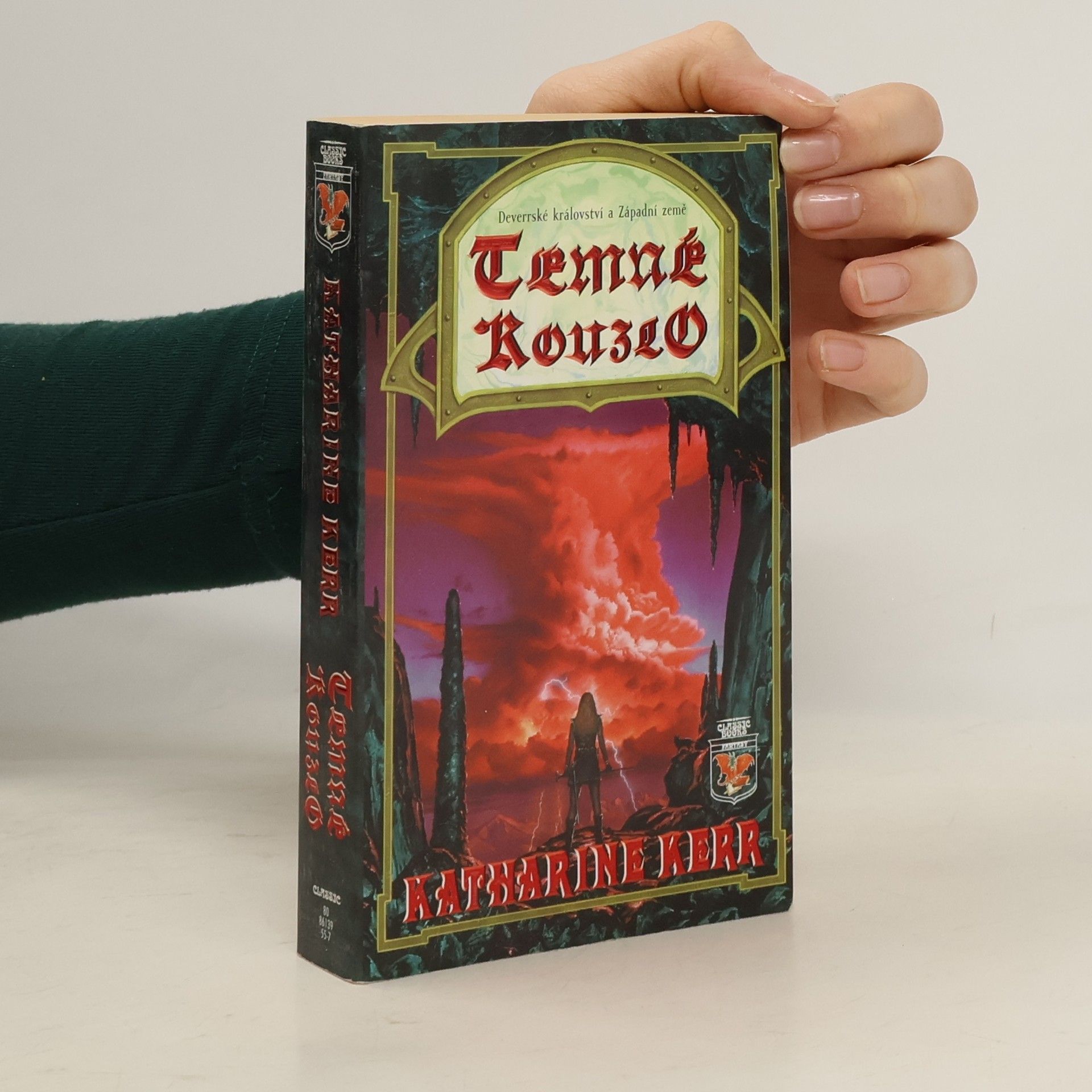 Katharine Kerr Deverrské království a Západní země. Temné kouzlo