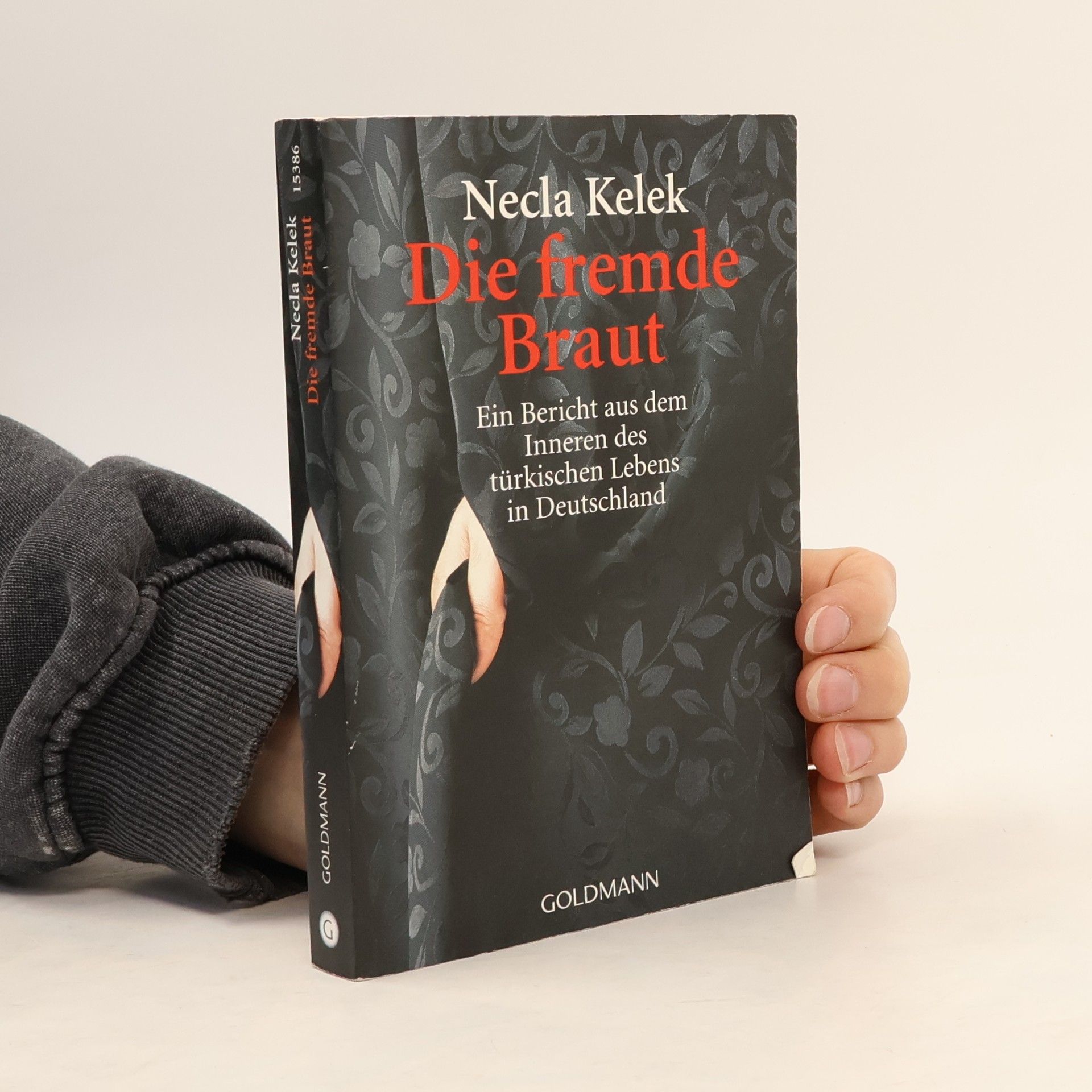 Necla Kelek Die fremde Braut