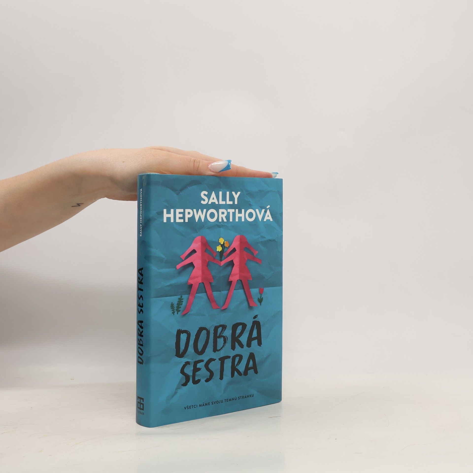 Sally Hepworth Dobrá sestra