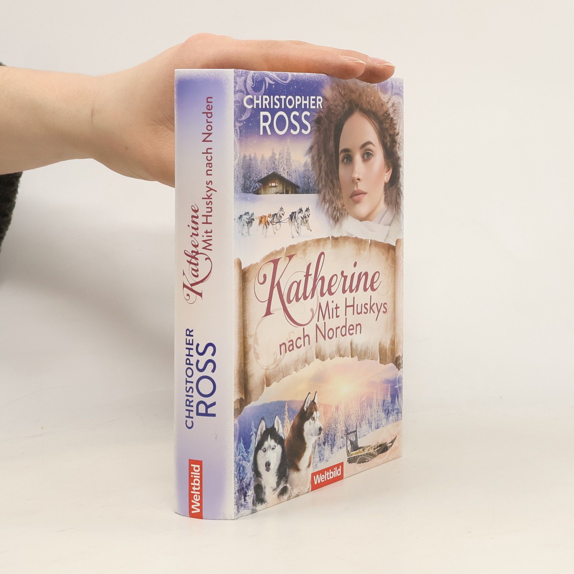 Christopher Ross Katherine - mit Huskys nach Norden