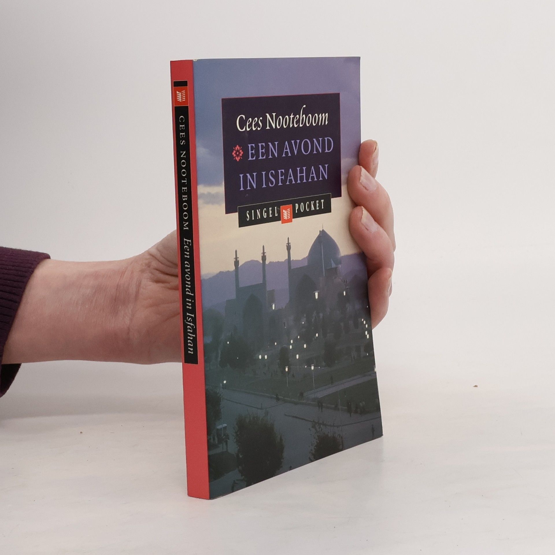 Cees Nooteboom Een avond in Isfahan