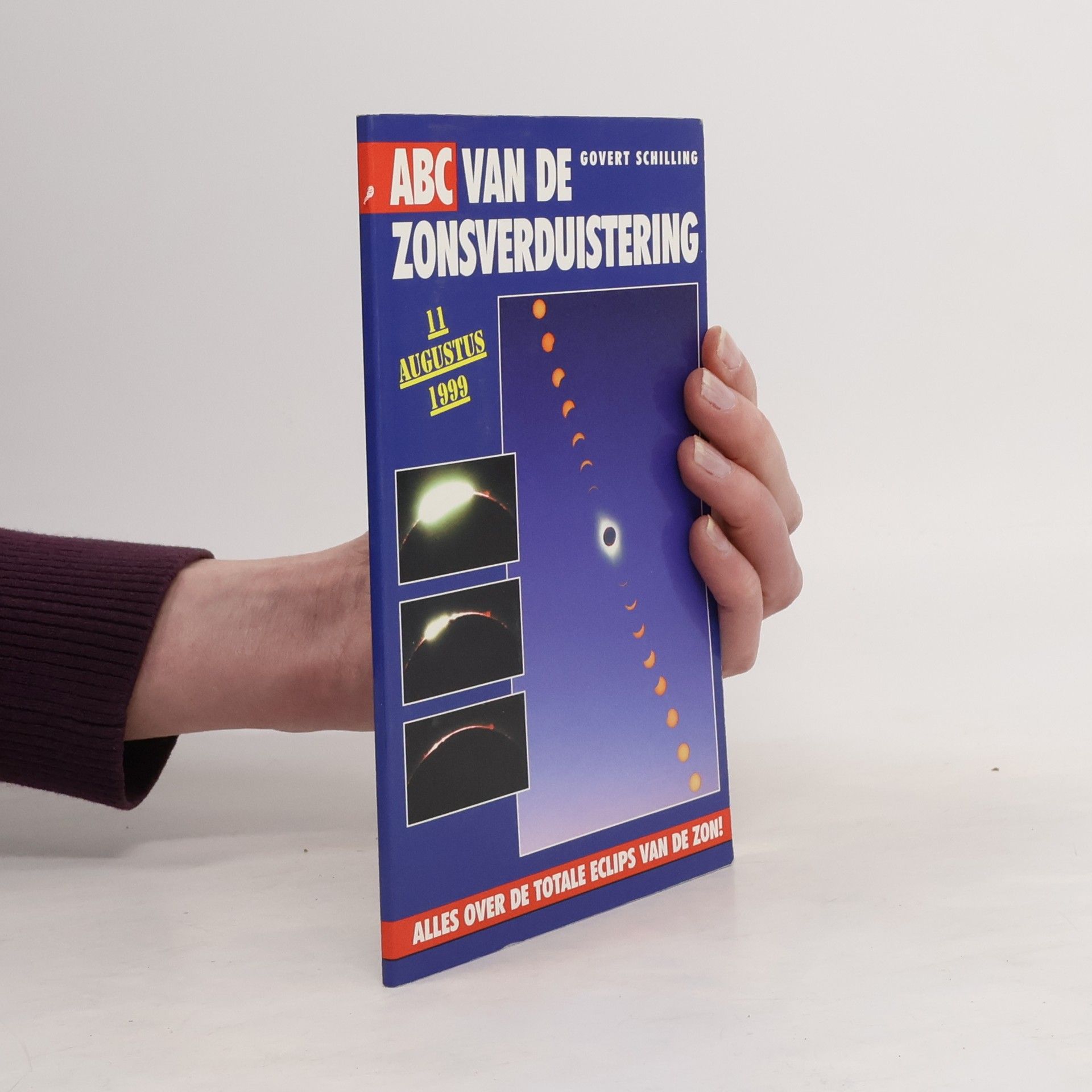 Govert Schilling ABC van de Zonsverduistering