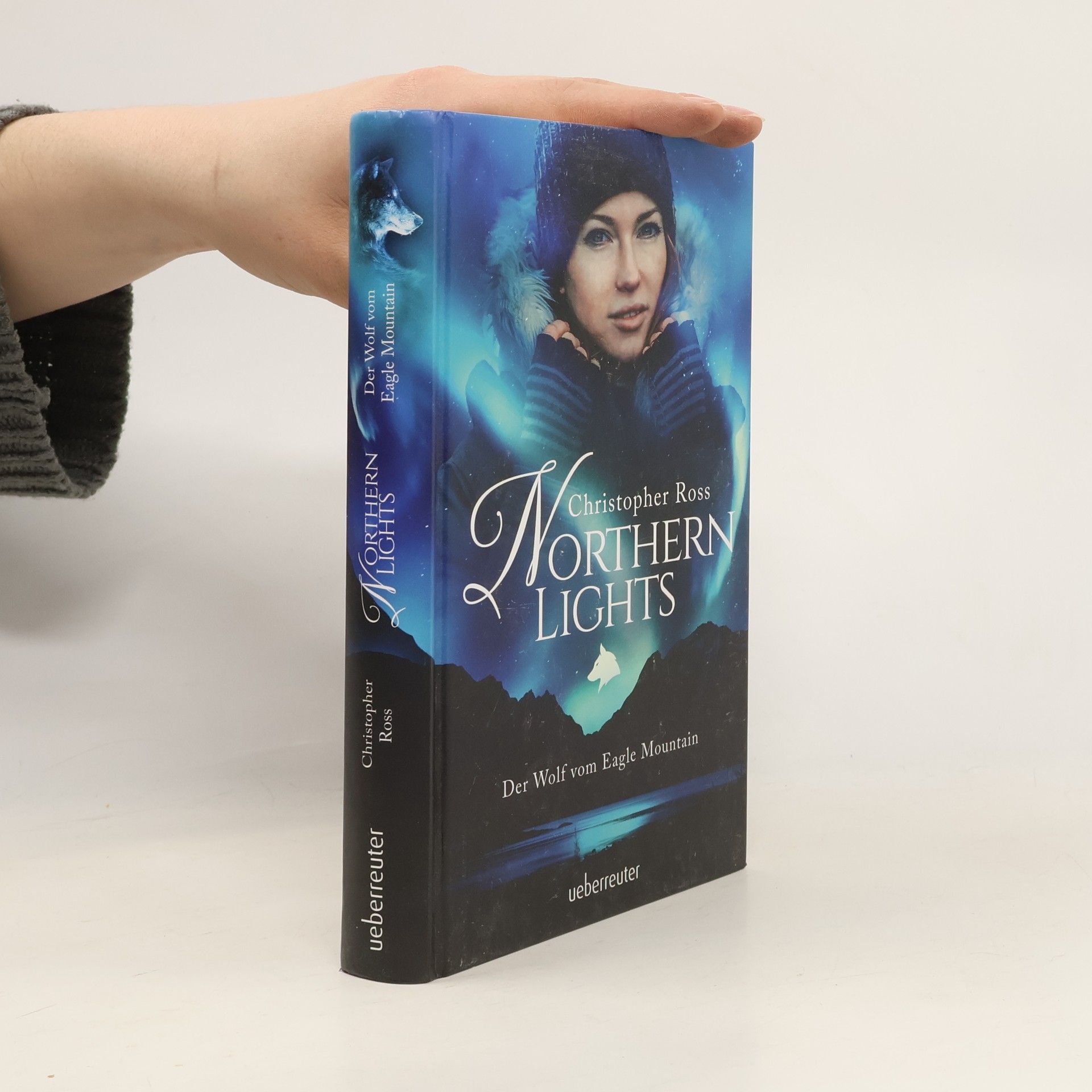 Christopher Ross Northern Lights - der Wolf vom Eagle Mountain