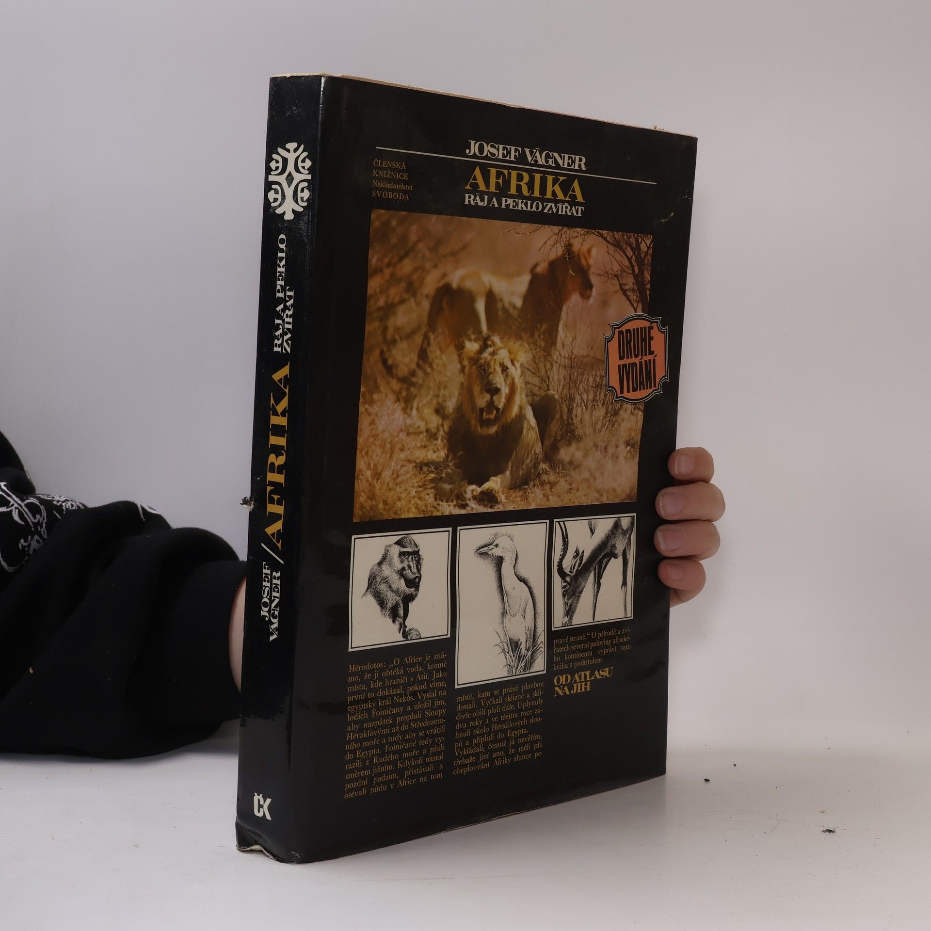 Josef Vágner Afrika. Ráj a peklo zvířat