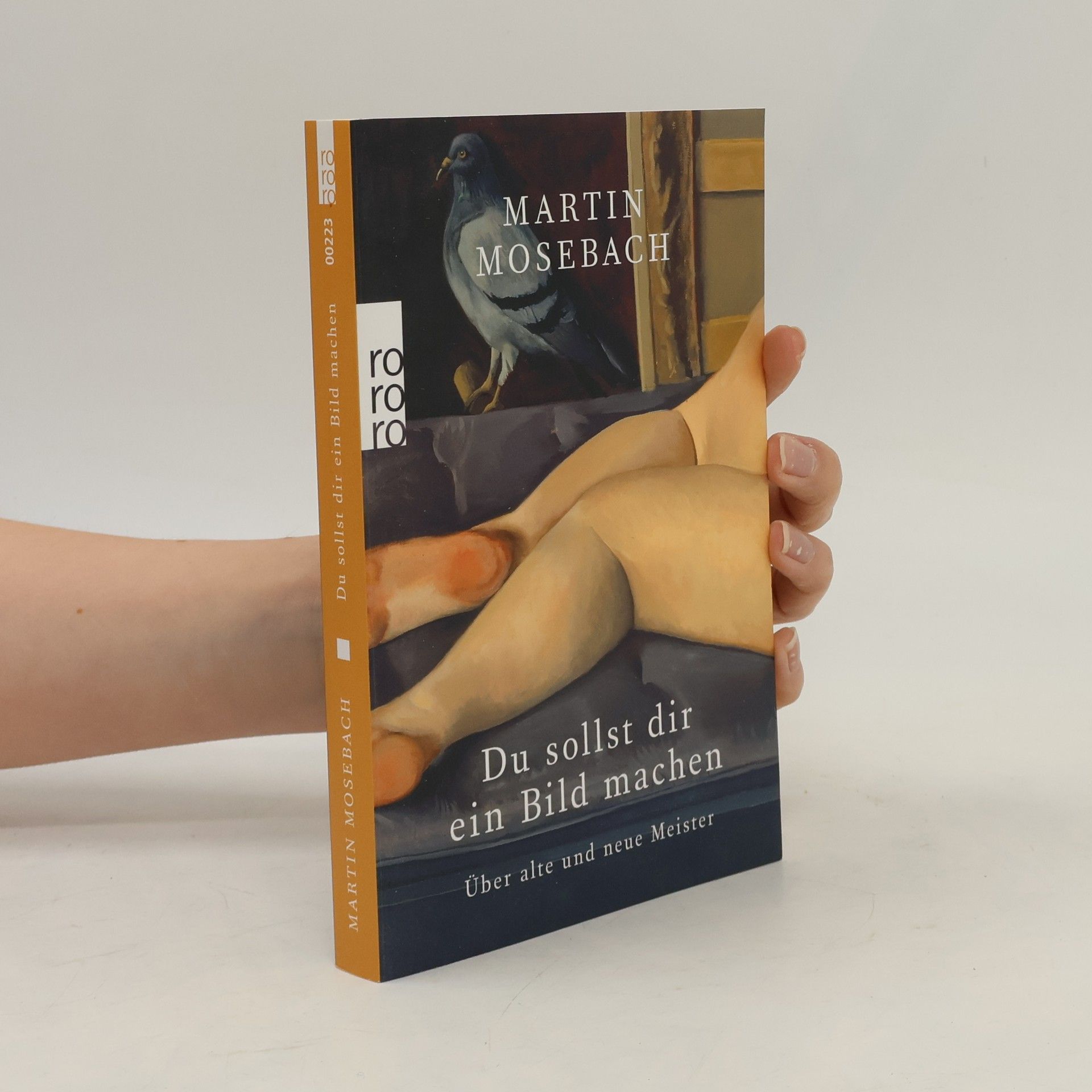 Martin Mosebach Du sollst dir ein Bild machen