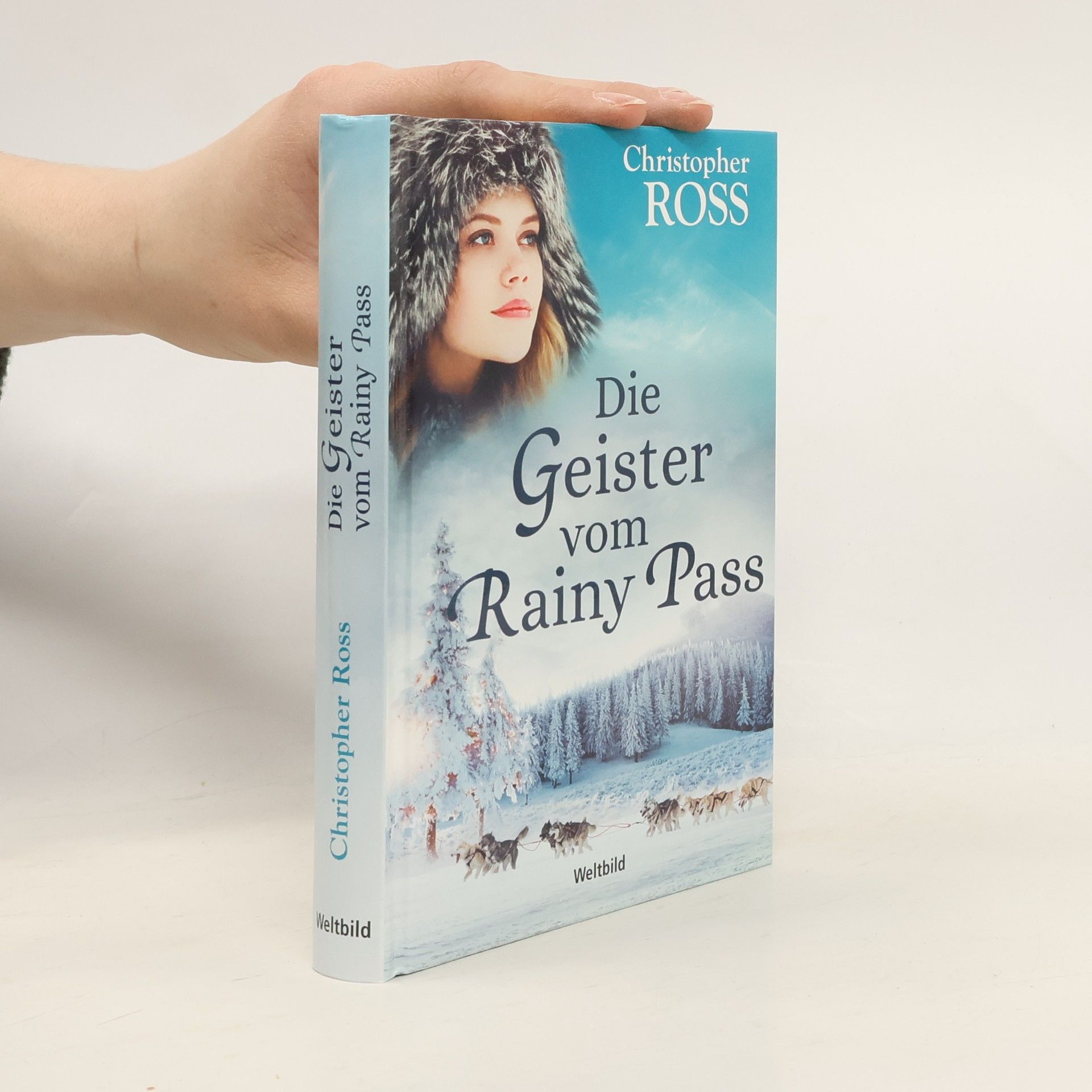 Christopher Ross Die Geister vom Rainy Pass