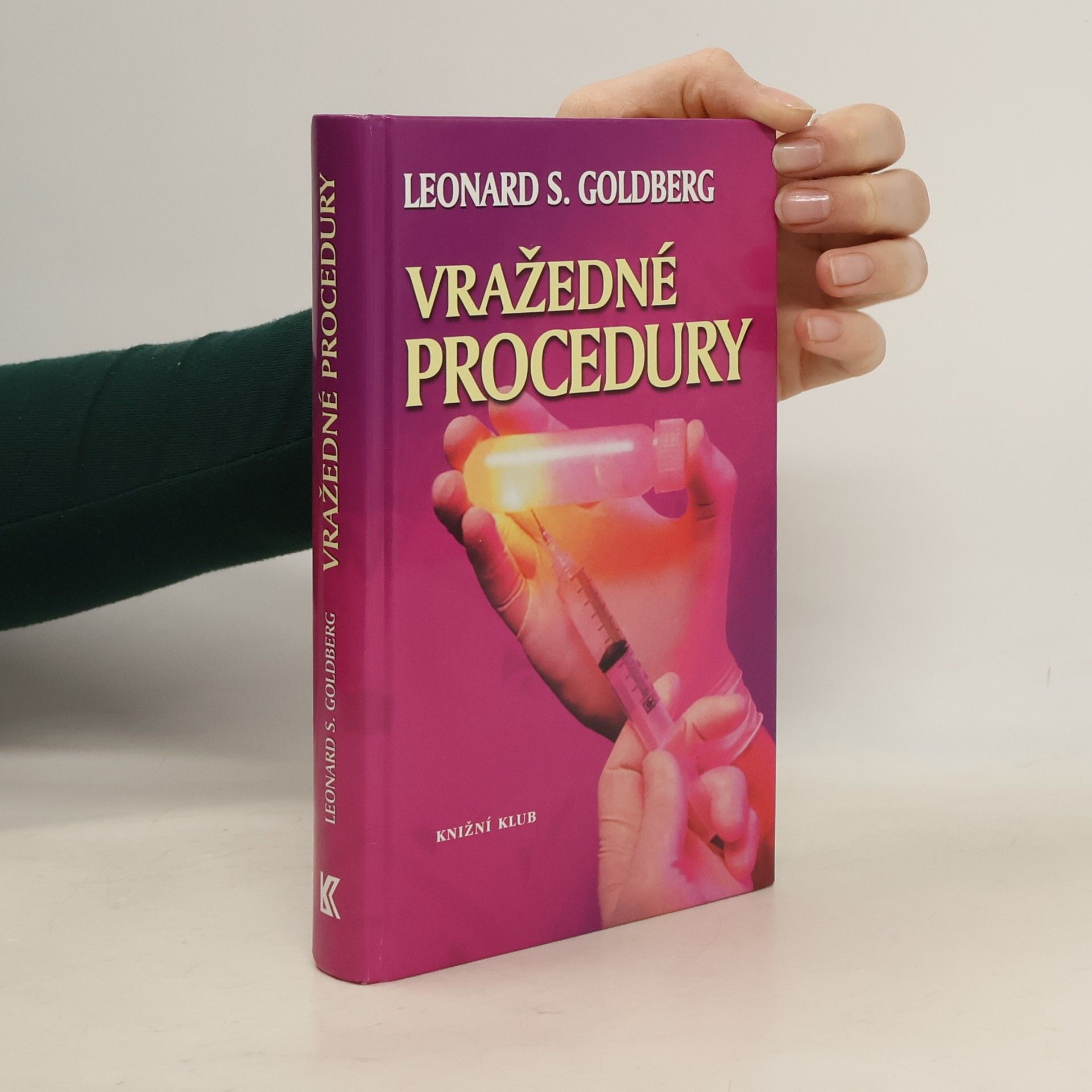 Leonard S. Goldberg Vražedné procedury