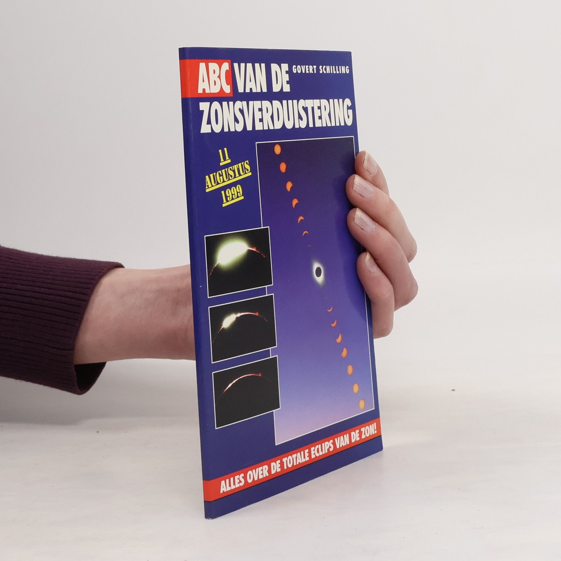 Govert Schilling ABC van de Zonsverduistering