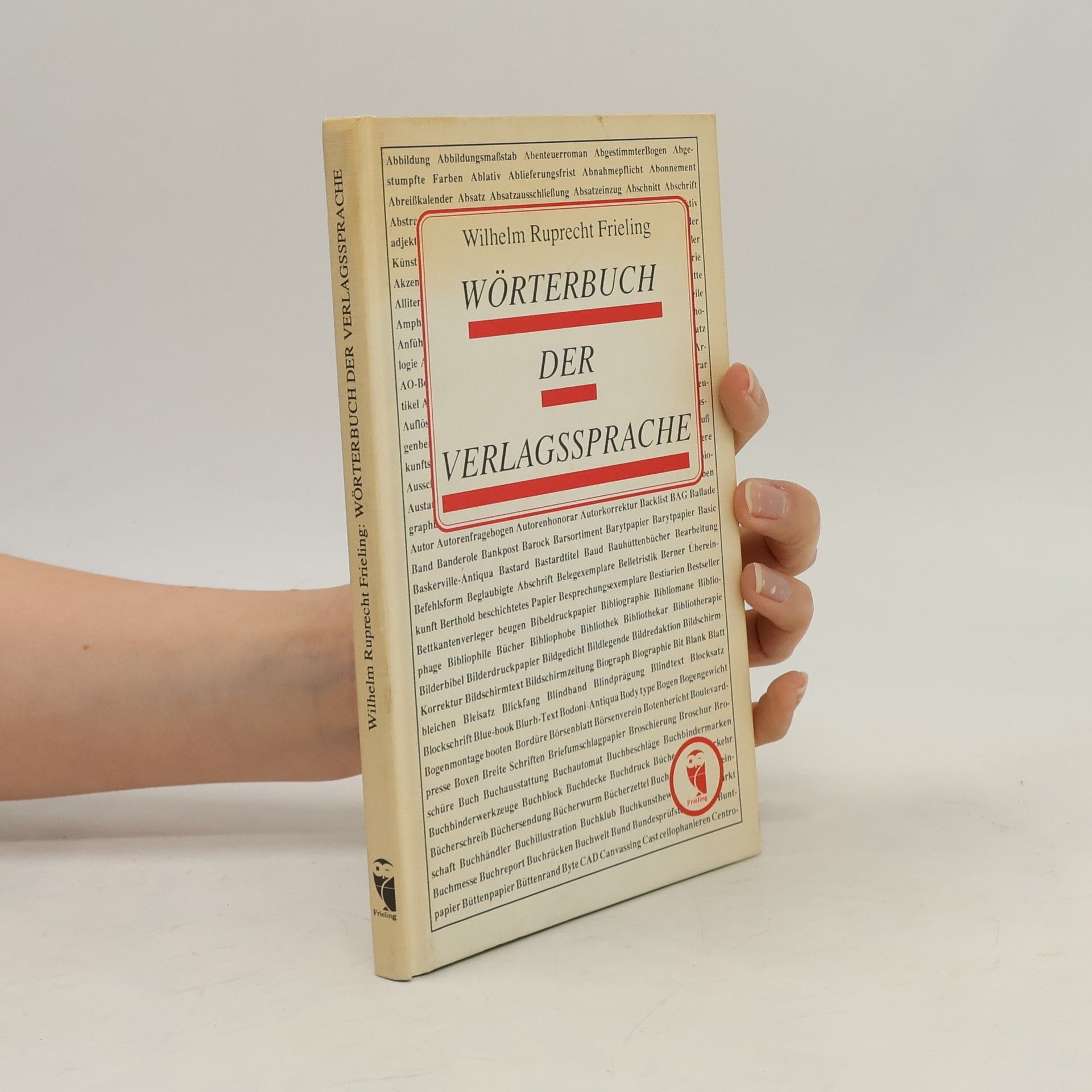 Wilhelm Ruprecht Frieling Wörterbuch der Verlagssprache