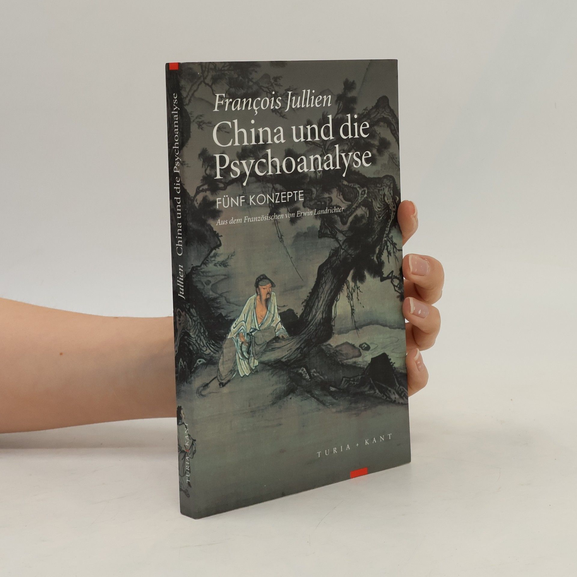 François Jullien China und die Psychoanalyse