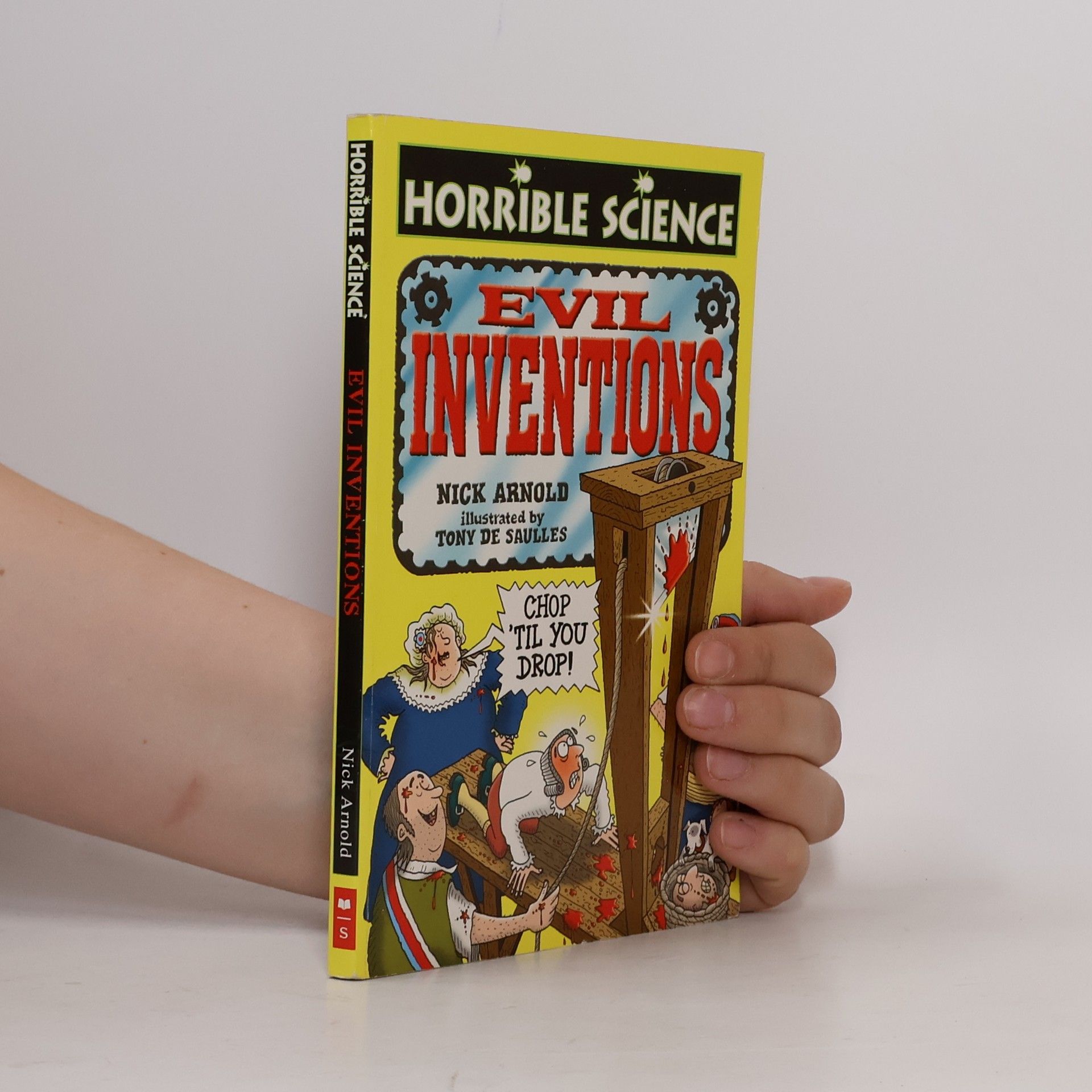Nick Arnold Horrible Science: Evil Inventions