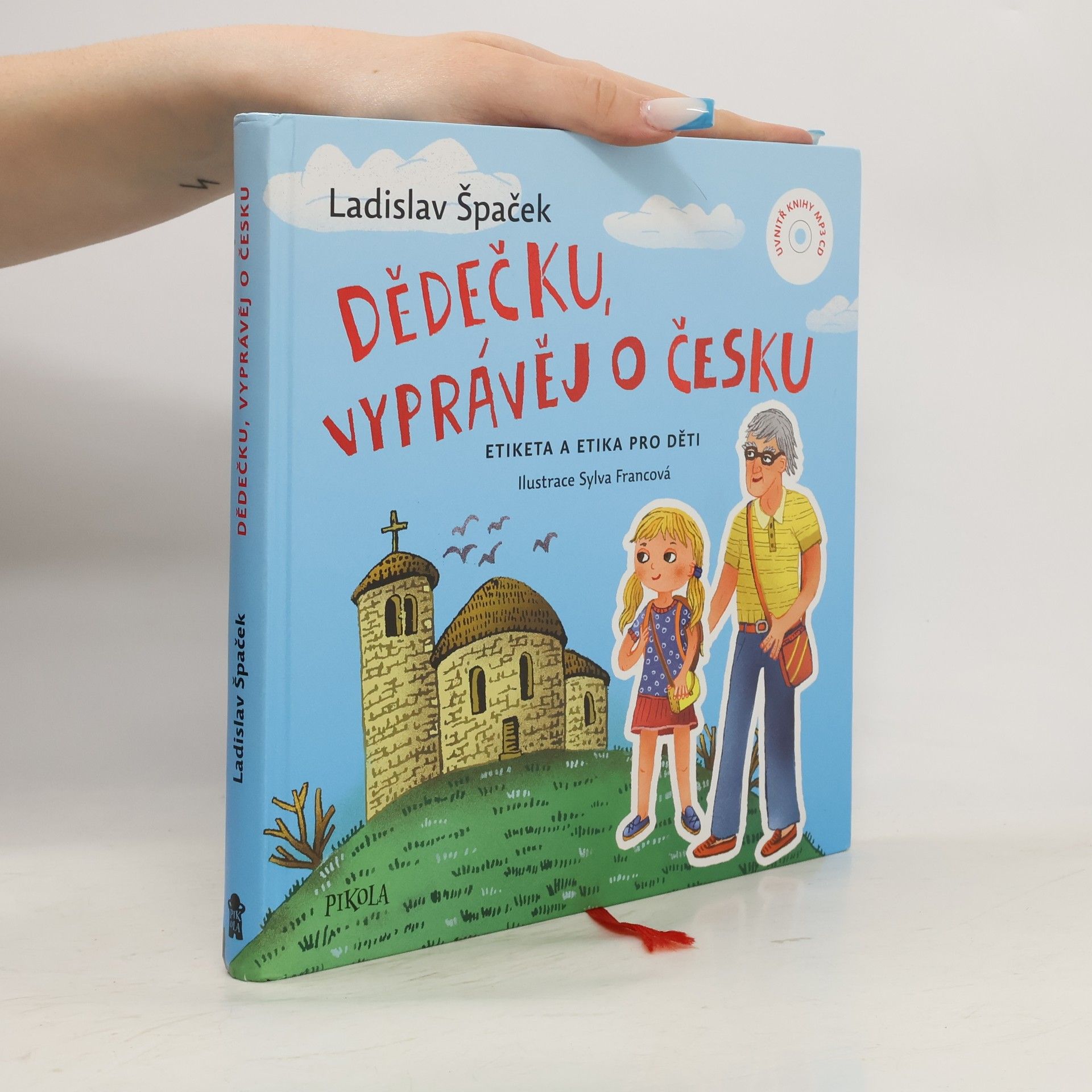 Dědečku, vyprávěj o Česku : Etiketa a etika pro děti