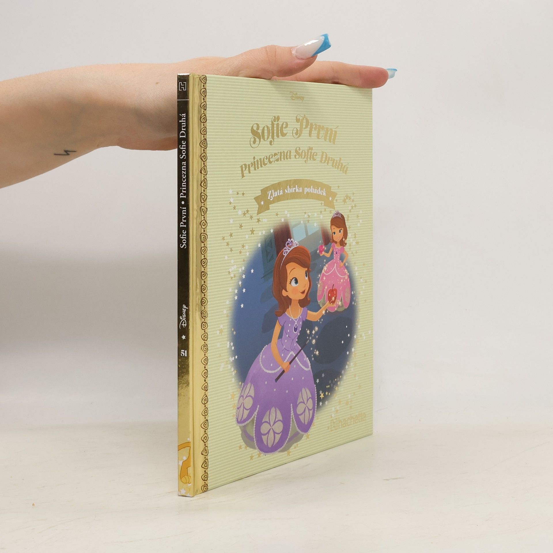 Autorenkollektiv Zlatá sbírka pohádek 51. Sofie První. Princezna Sofie Druhá