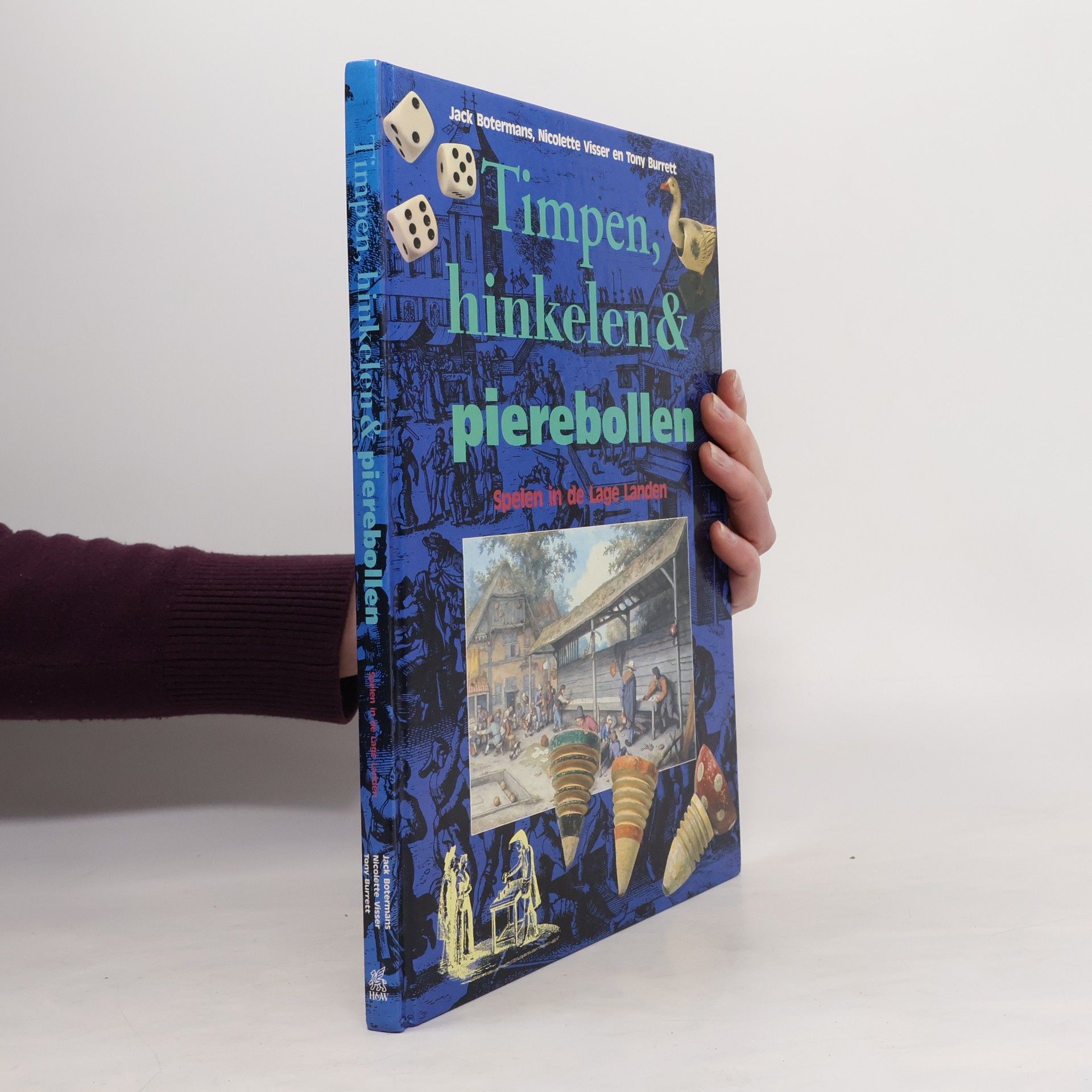 Tony Burrett Timpen, hinkelen & pierebollen