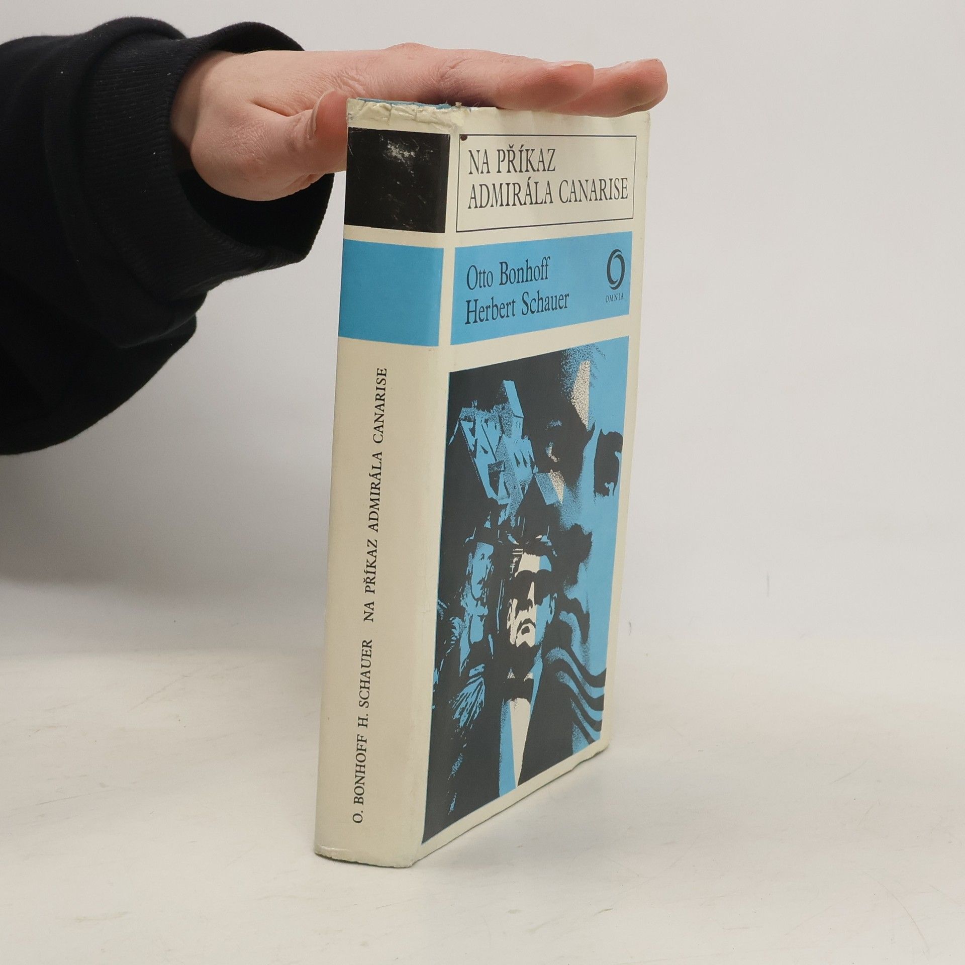 Herbert Schauer Na příkaz admirála Canarise