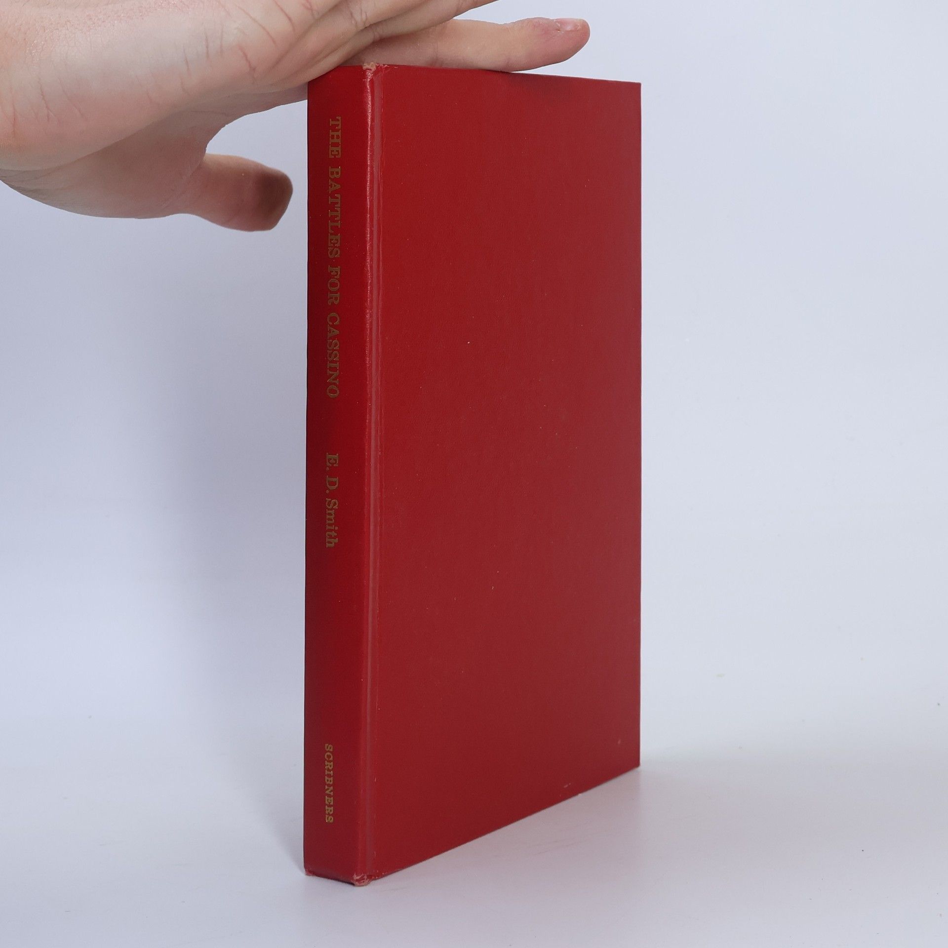 E. D. Smith The Battles for Cassino