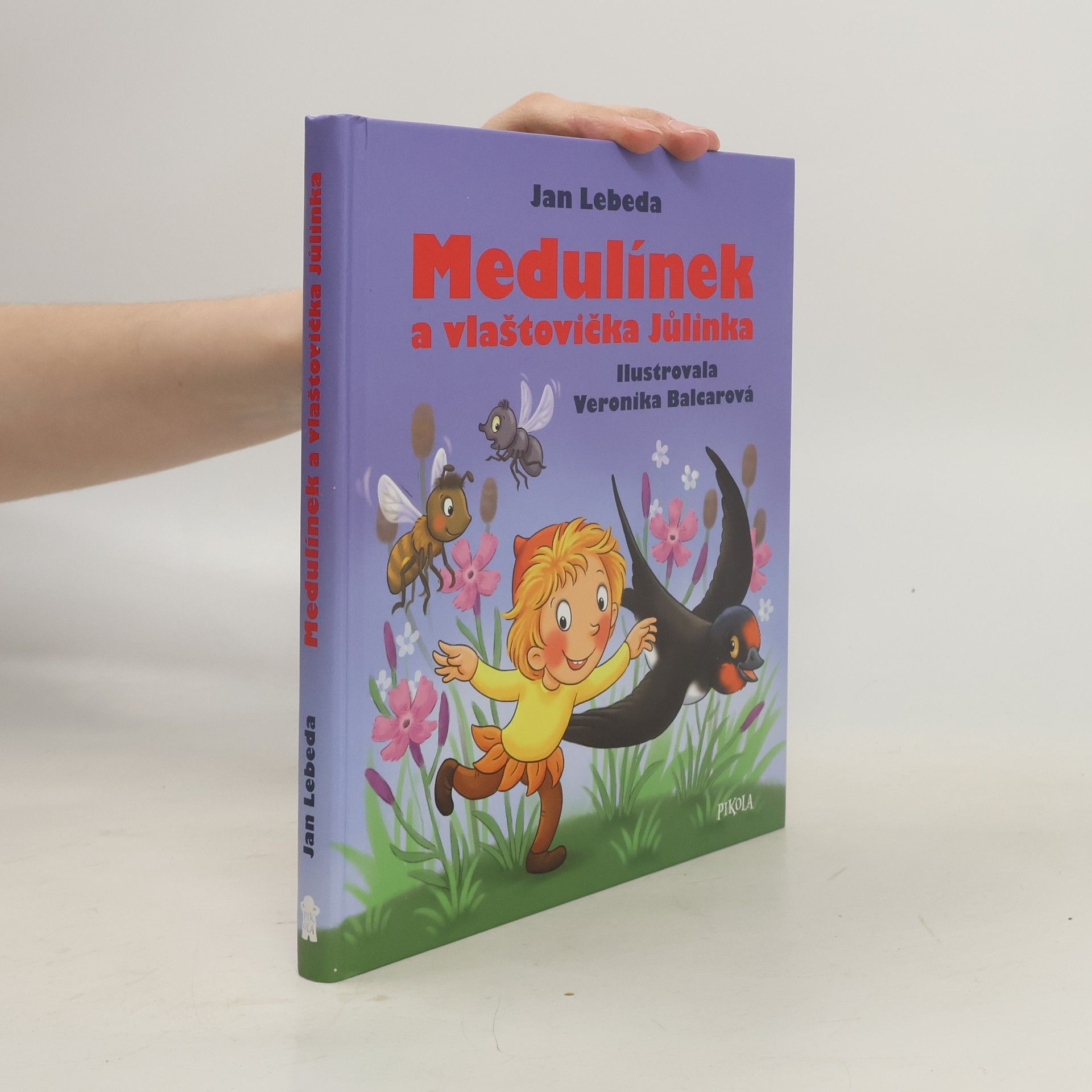 Veronika Balcarová Medulínek a vlaštovička Jůlinka